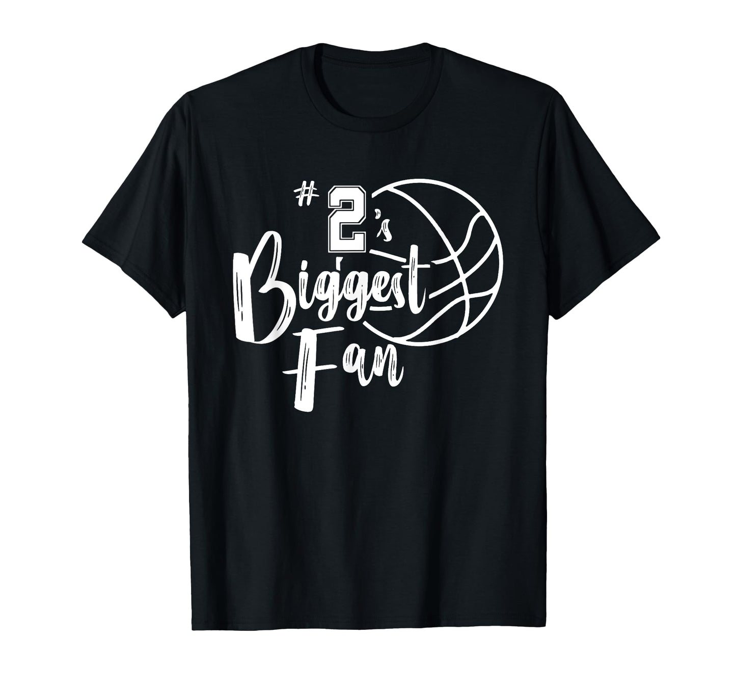 Number 2S Biggest Fan Basketball Player Mom T-Shirt - Graphic Print Unisex - T-Shirt, Sweatshirt, Hoodie