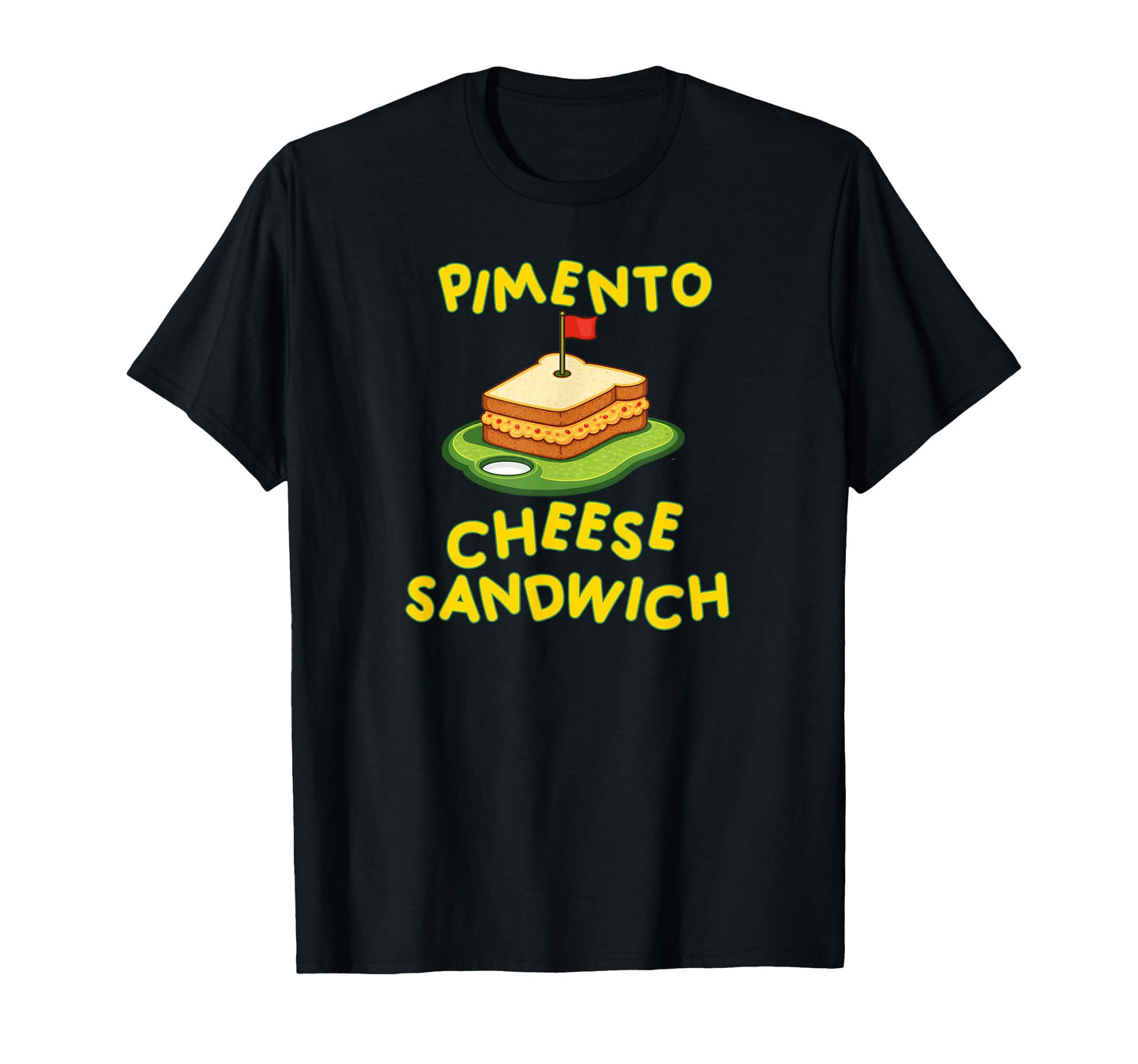Pimento Cheese Sandwich Golf Dad T-Shirt - Fun Novelty Design Unisex - T-Shirt, Sweatshirt, Hoodie