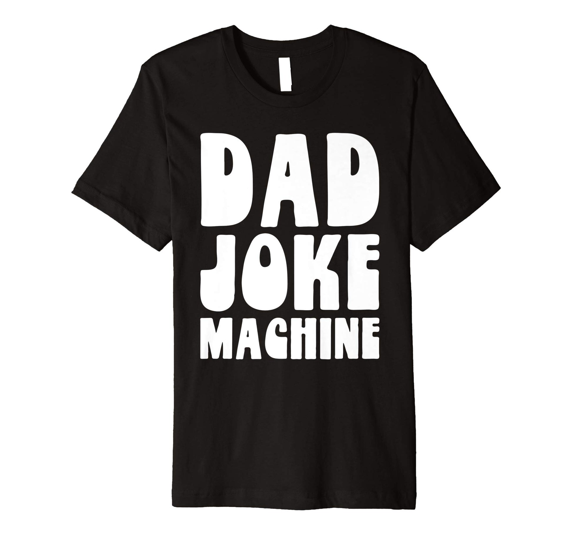 Dad Joke Machine Funny Fathers Day T-Shirt - Aesthetic Graphic for Adults - T-Shirt, Sweatshirt, Hoodie