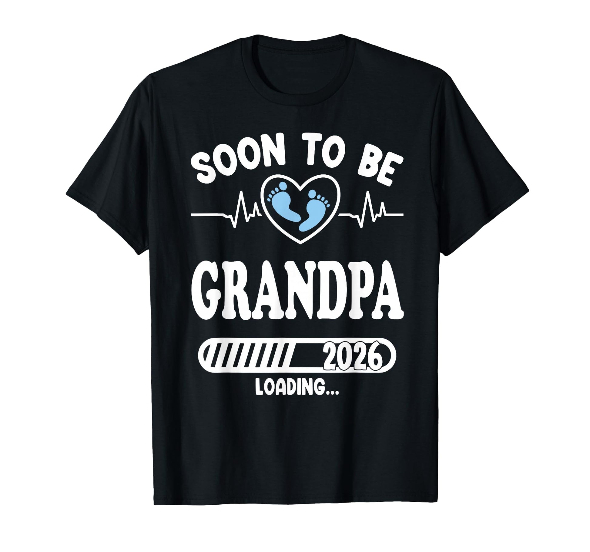 Soon To Be Grandpa 2026 Loading Funny T-Shirt - Fun Novelty Design Unisex - T-Shirt, Sweatshirt, Hoodie