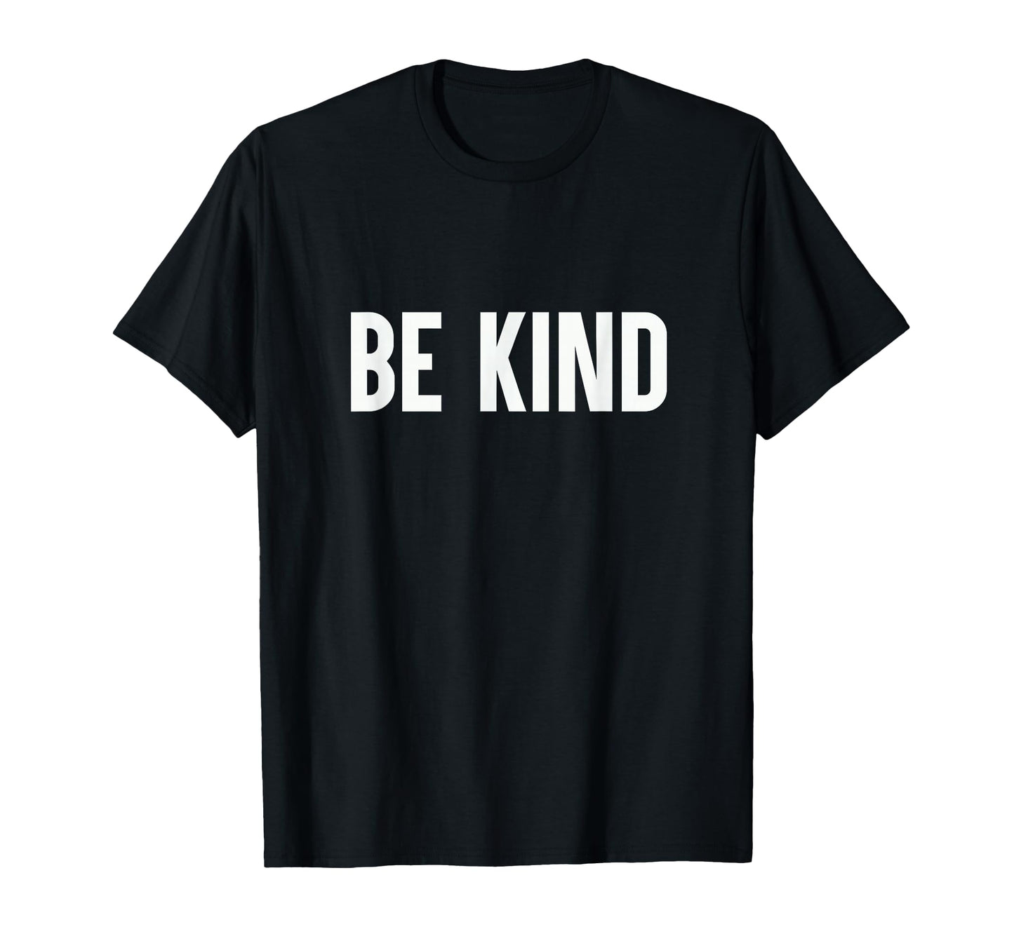 Be Kind Minimalist Love Kindness T-Shirt - Novelty Apparel for Adults - T-Shirt, Sweatshirt, Hoodie