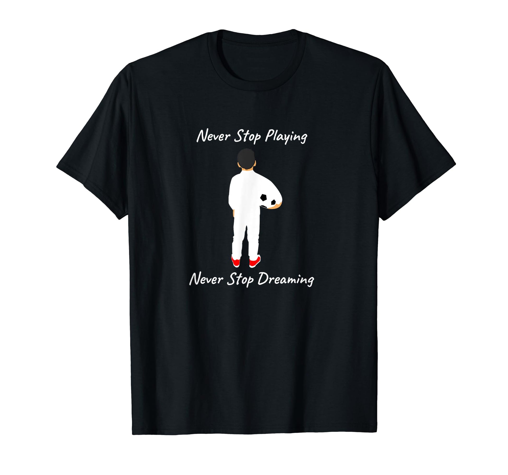 Soccer Fan Dreamer T-Shirt - Unique Graphic Men Women - T-Shirt, Sweatshirt, Hoodie