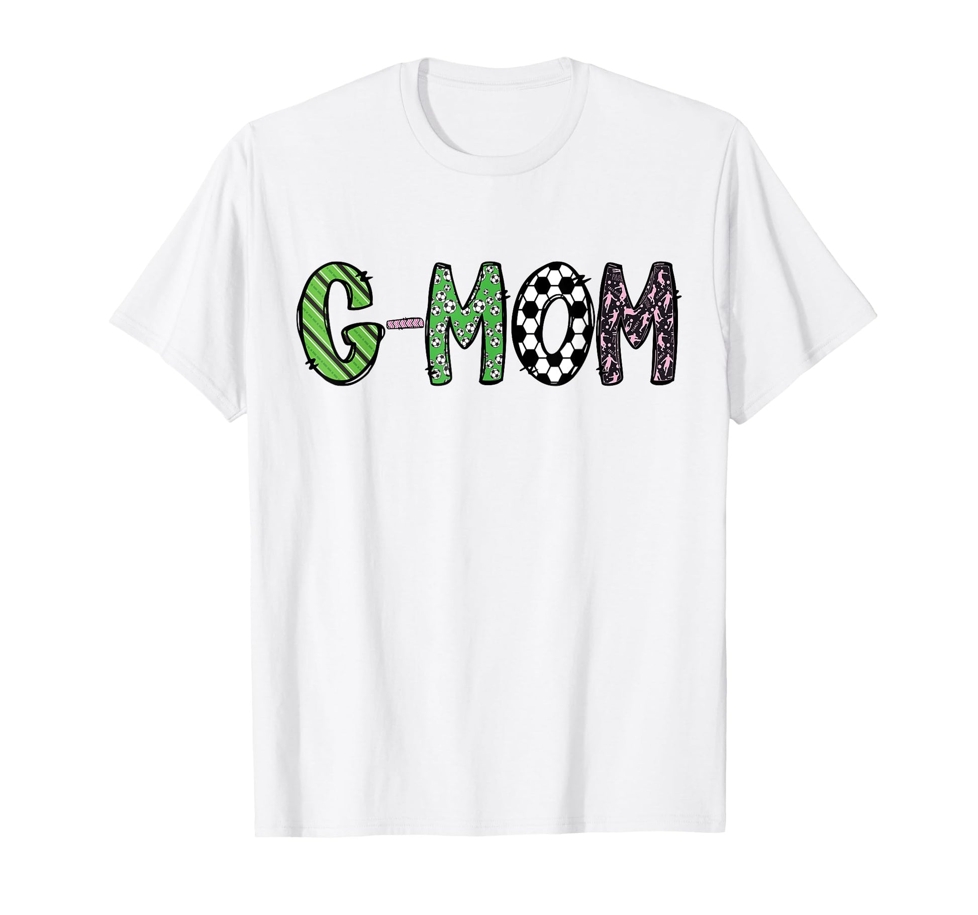 Soccer G Mom Funny Soccer Birthday T-Shirt - Custom Art Print Unisex - T-Shirt, Sweatshirt, Hoodie
