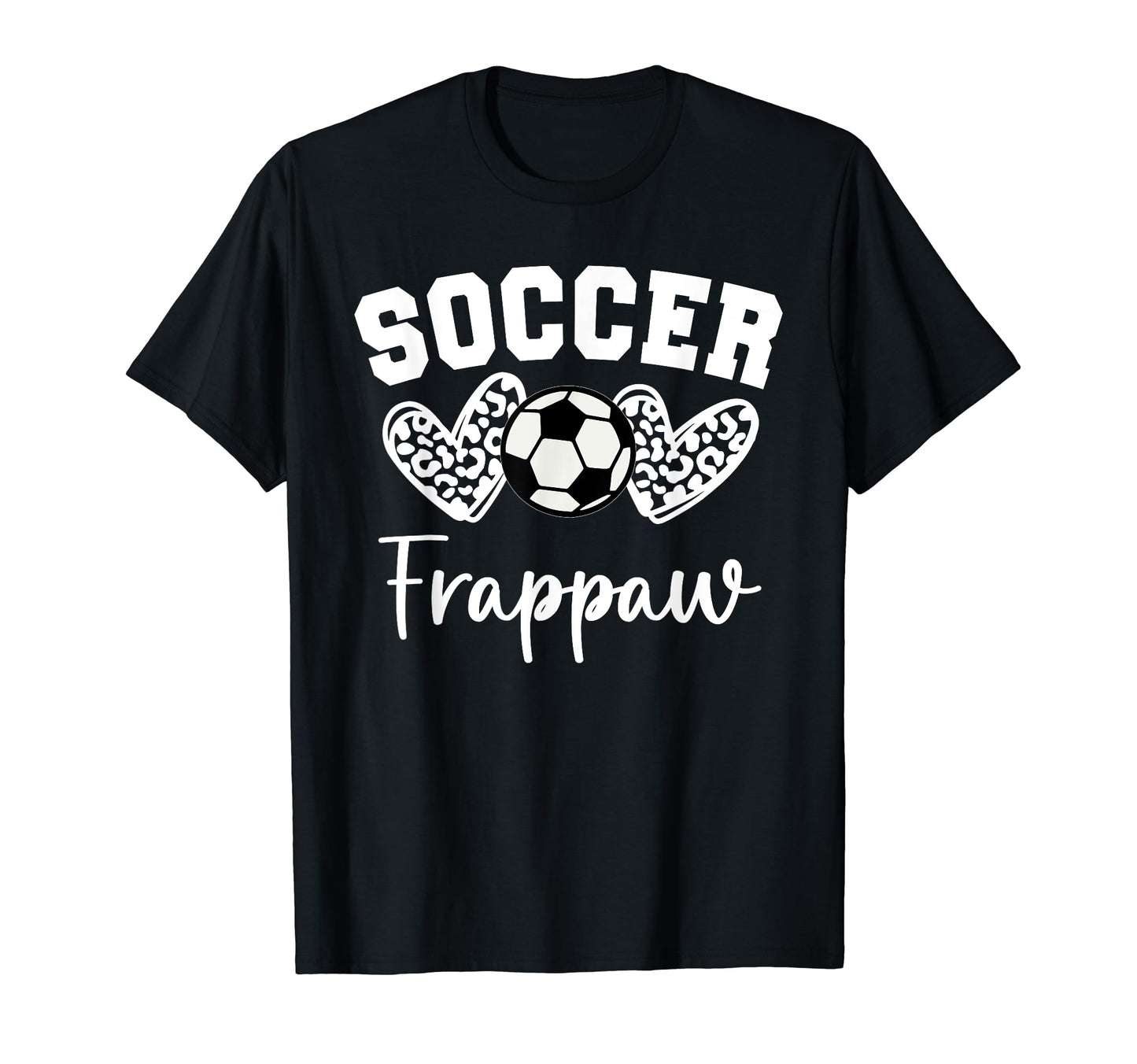 Soccer Frappaw Matching Family Soccer T-Shirt - Graphic Print Men Women - T-Shirt, Sweatshirt, Hoodie