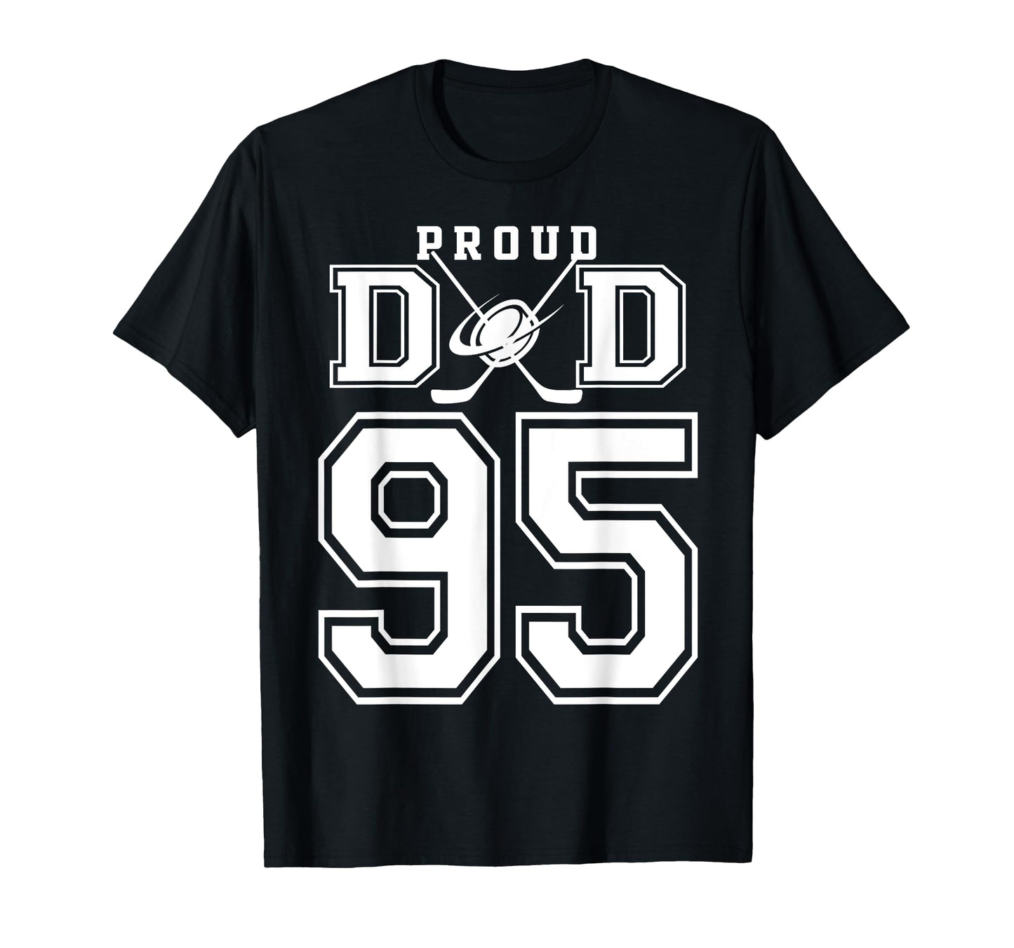 Number 95 Custom Proud Hockey Dad T-Shirt - Minimalist Print Unisex - T-Shirt, Sweatshirt, Hoodie