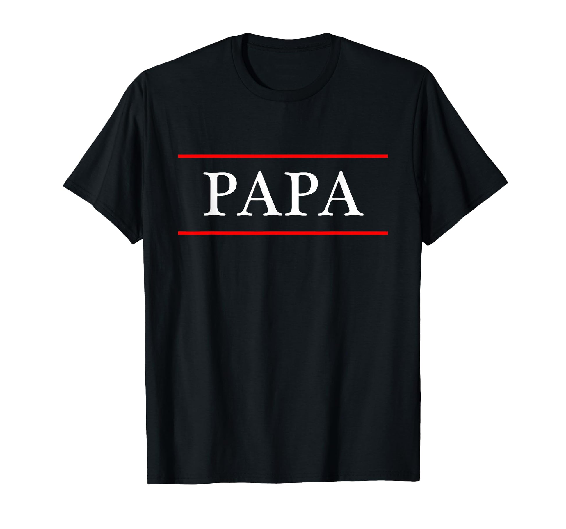 That Says Word Papa It Gift T-Shirt - Streetwear Style Unisex - T-Shirt, Sweatshirt, Hoodie