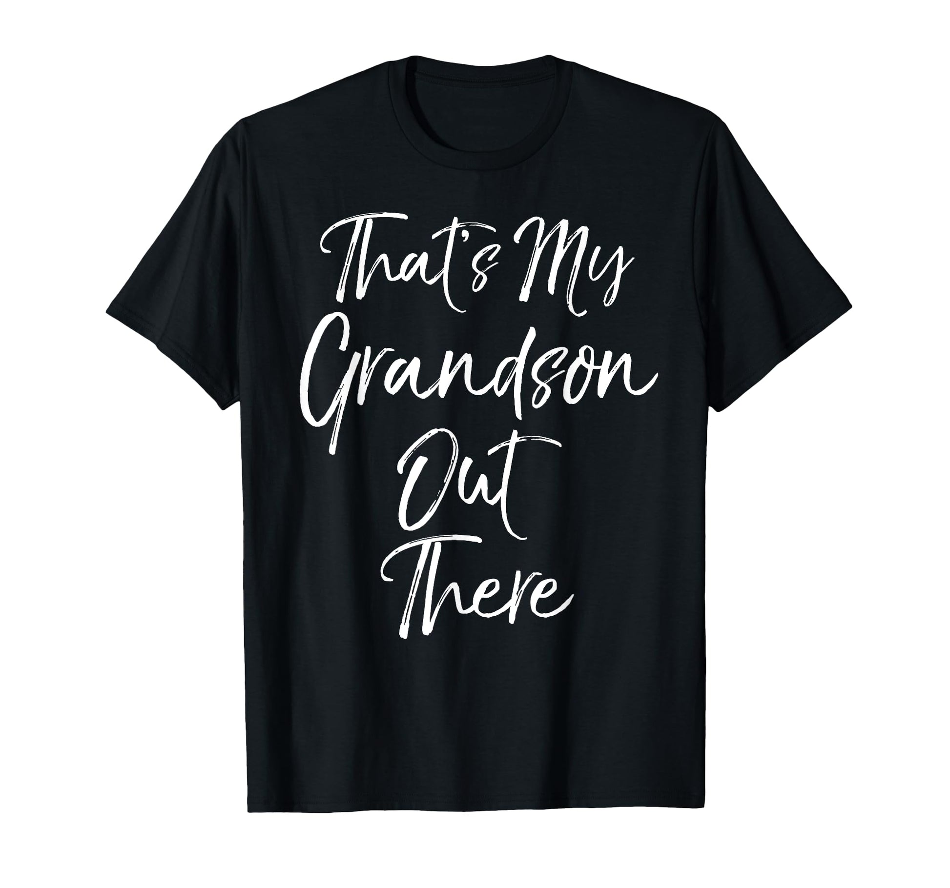 Thats My Grandson Out There Soccer T-Shirt - Unique Graphic Men Women - T-Shirt, Sweatshirt, Hoodie
