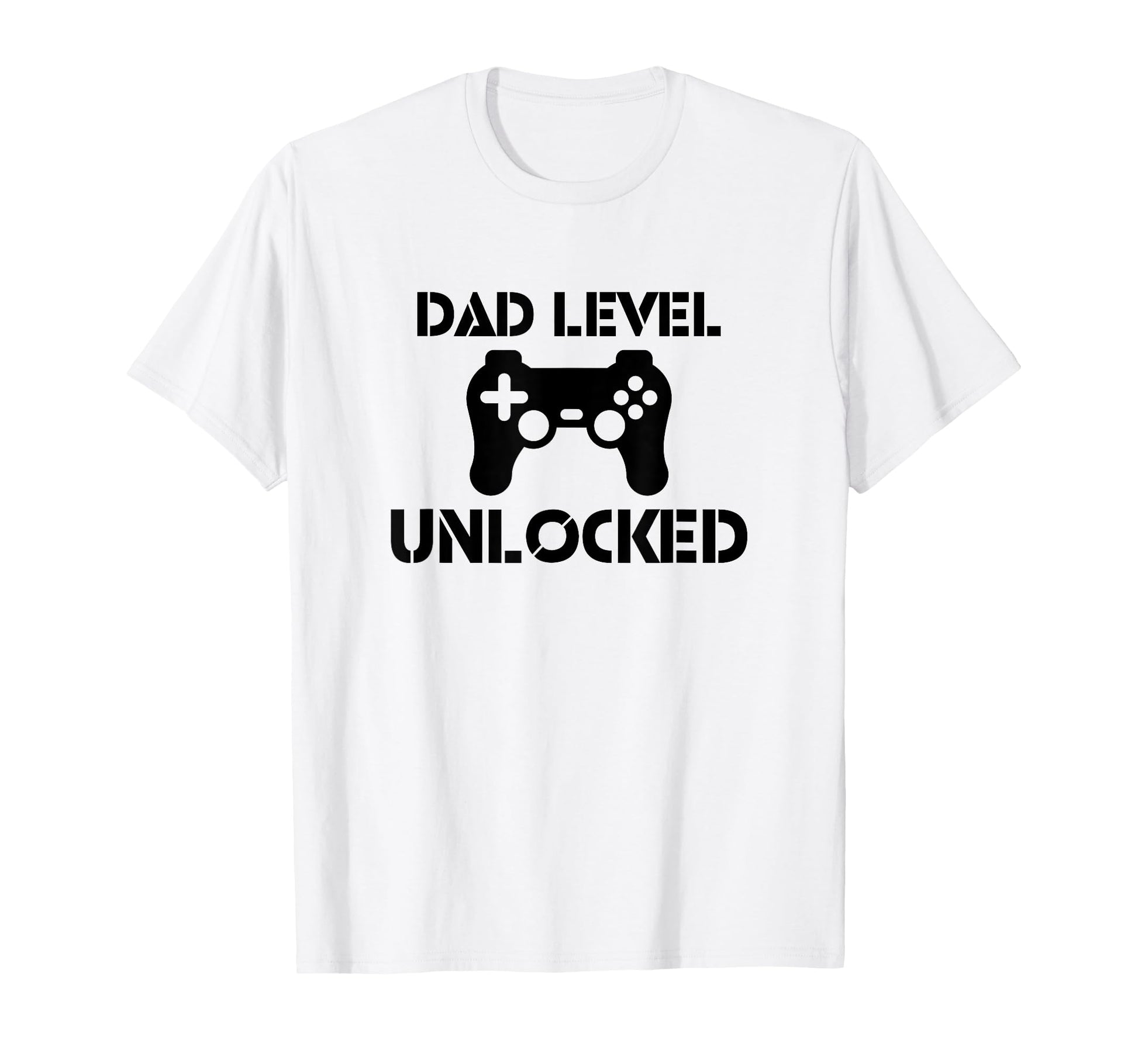 Dad Level Unlocked Gamer Dad New T-Shirt - Casual Everyday Wear for Adults - T-Shirt, Sweatshirt, Hoodie