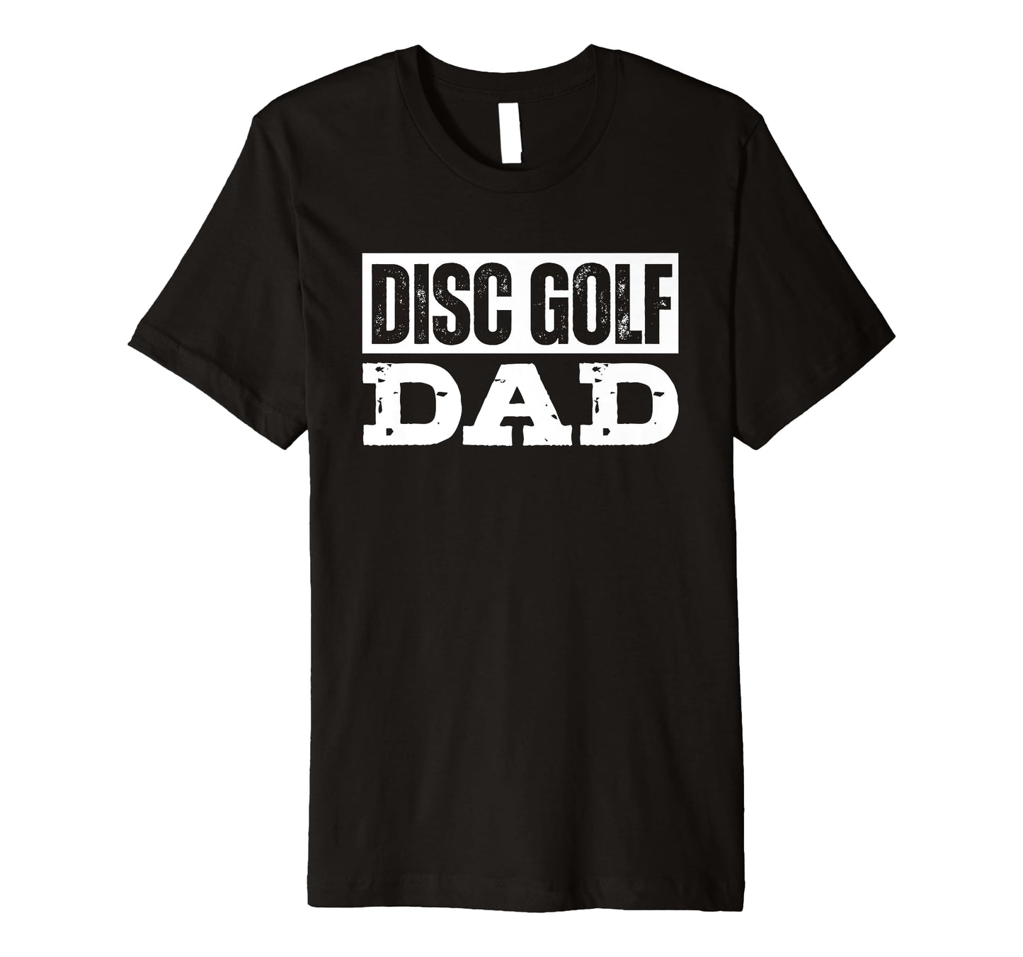 Mens Disc Golf Dad Distressed T-Shirt - Minimalist Print Unisex - T-Shirt, Sweatshirt, Hoodie
