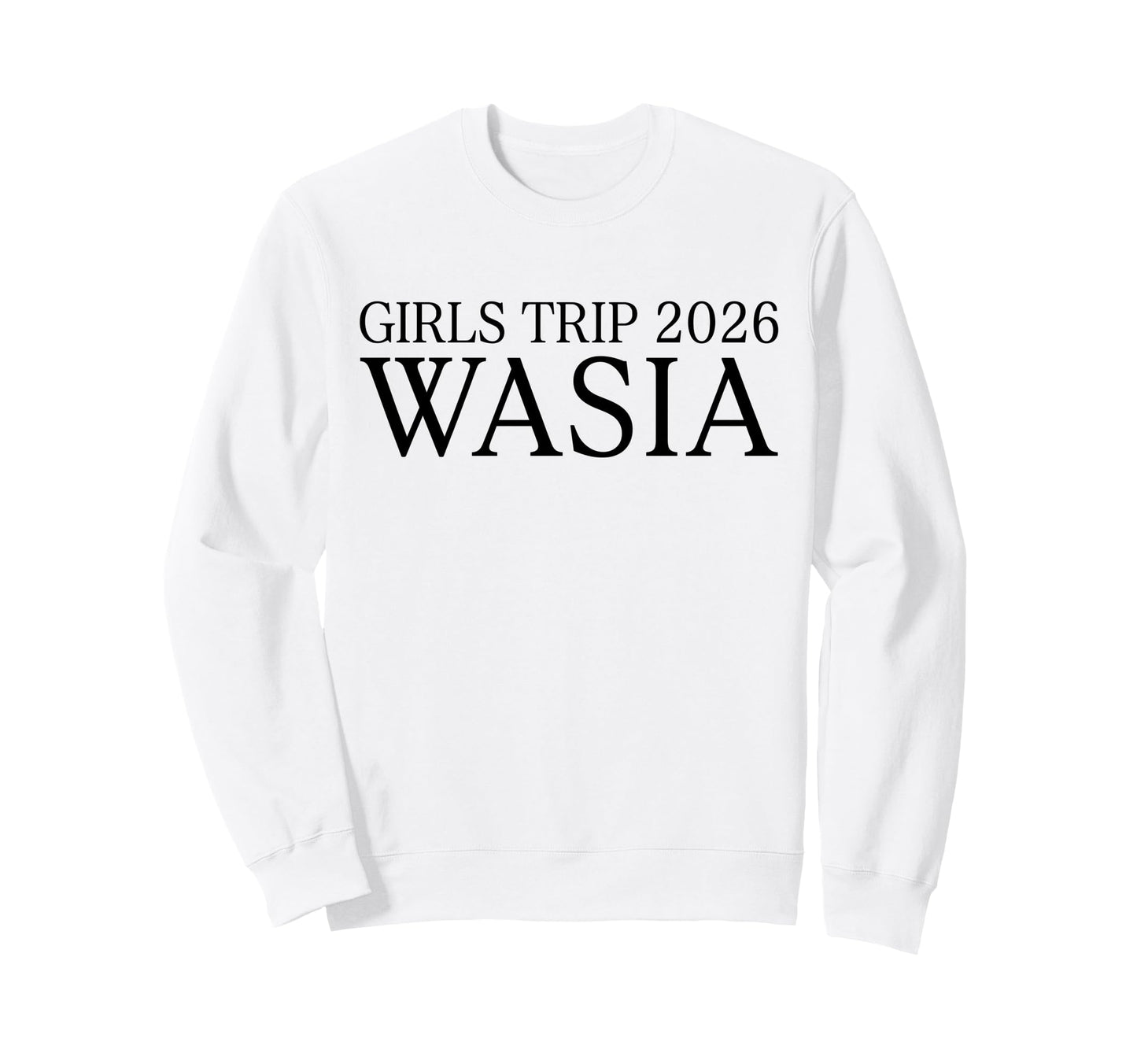 Trip 2025 Wasia Summer Vacation Sweatshirt - Fun Novelty Design Men Women - T-Shirt, Sweatshirt, Hoodie