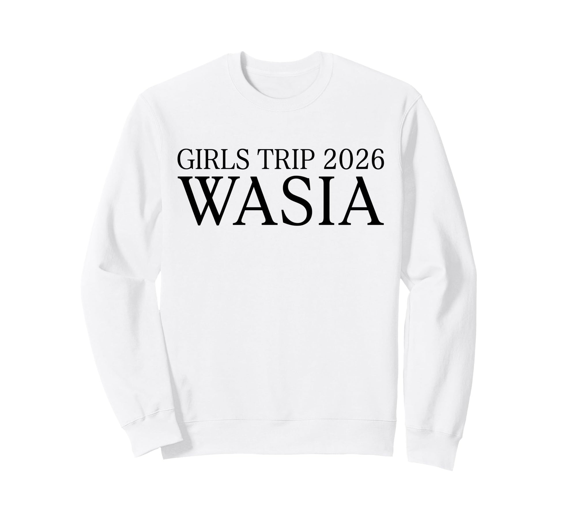 Trip 2025 Wasia Summer Vacation Sweatshirt - Fun Novelty Design Men Women - T-Shirt, Sweatshirt, Hoodie