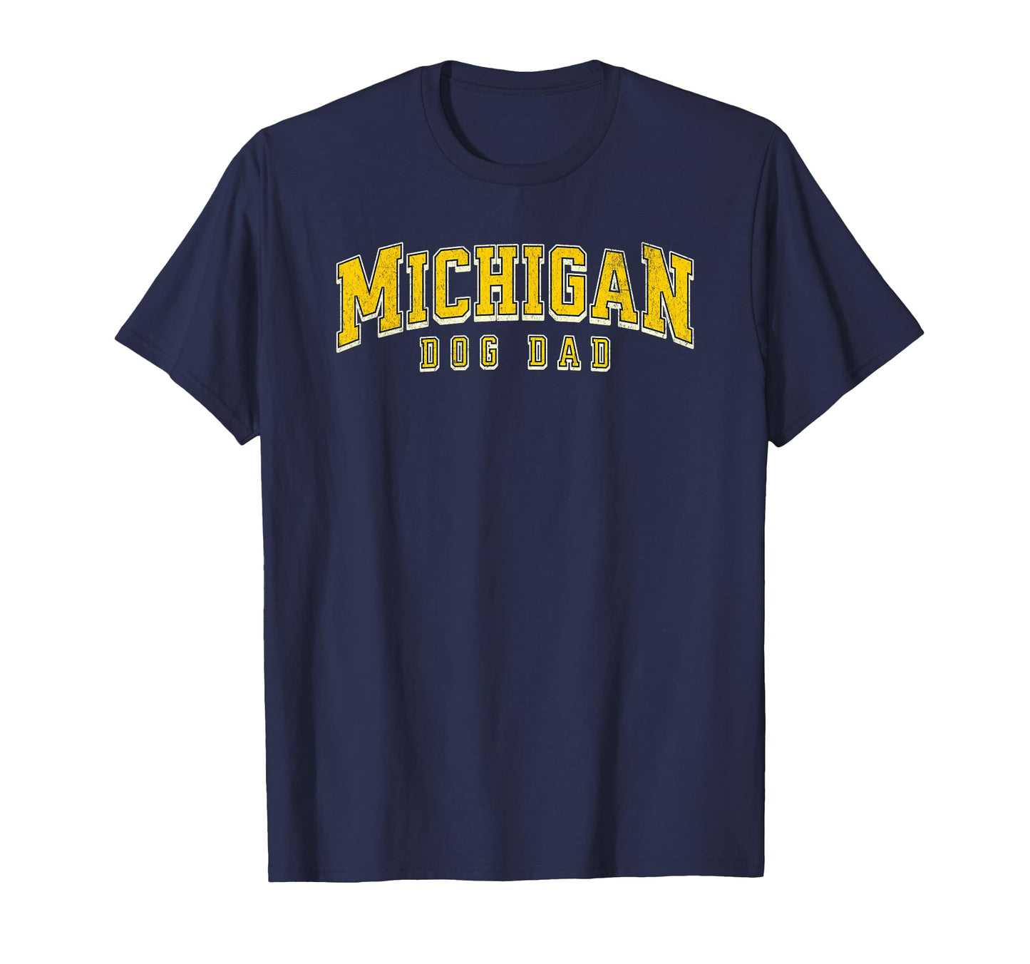 Mens Varsity Michigan Dog Dad K9 T-Shirt - Streetwear Style Unisex - T-Shirt, Sweatshirt, Hoodie