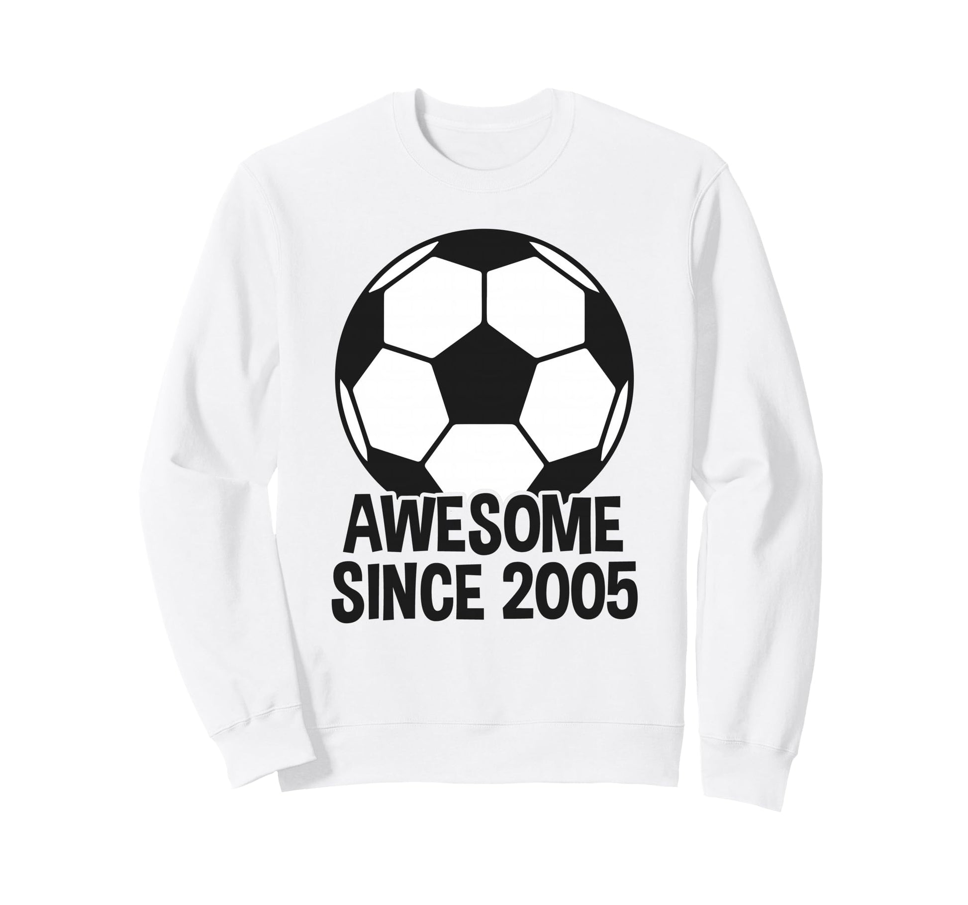 Awesome Since 2005 21St Birthday 21 Sweatshirt - Unique Graphic Unisex - T-Shirt, Sweatshirt, Hoodie