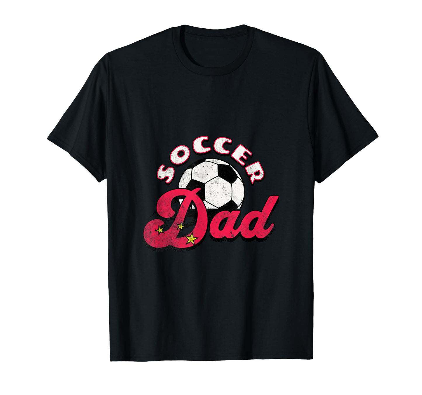 Proud Soccer Dad Game Day And T-Shirt - Casual Everyday Wear Unisex - T-Shirt, Sweatshirt, Hoodie