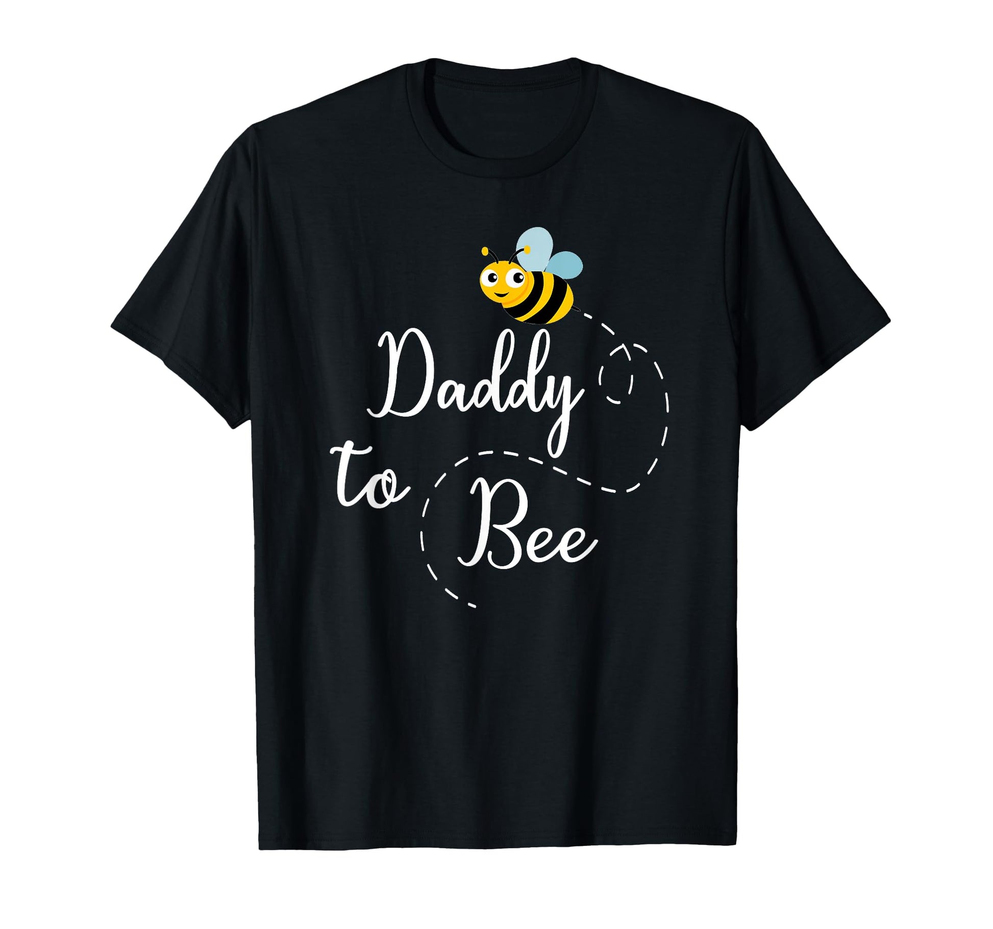 Daddy To Bee Mens Pregnancy Announcement T-Shirt - Graphic Print for Adults - T-Shirt, Sweatshirt, Hoodie