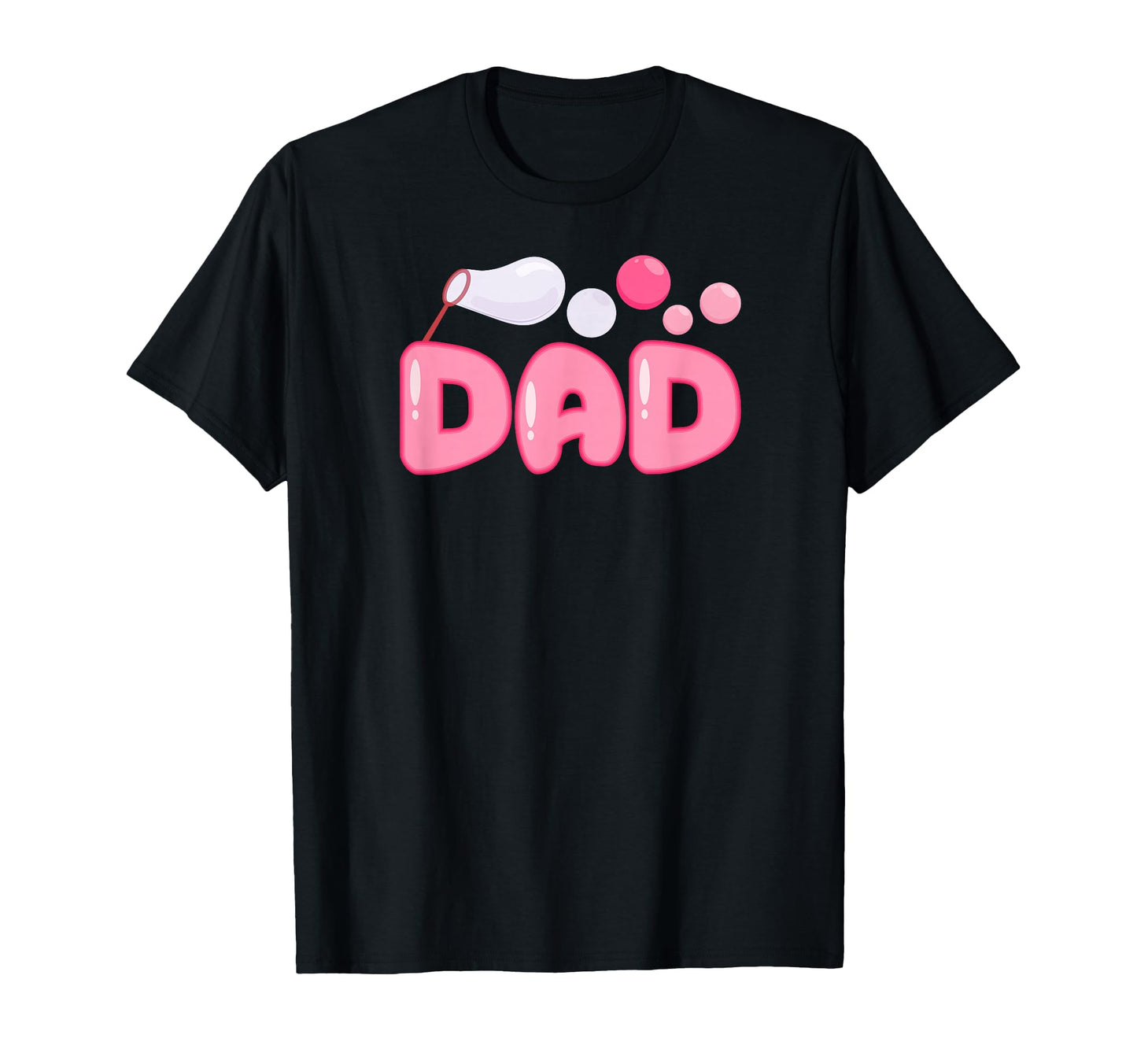 Dad Bubble Birthday Party Matching T-Shirt - Custom Art Print Men Women - T-Shirt, Sweatshirt, Hoodie