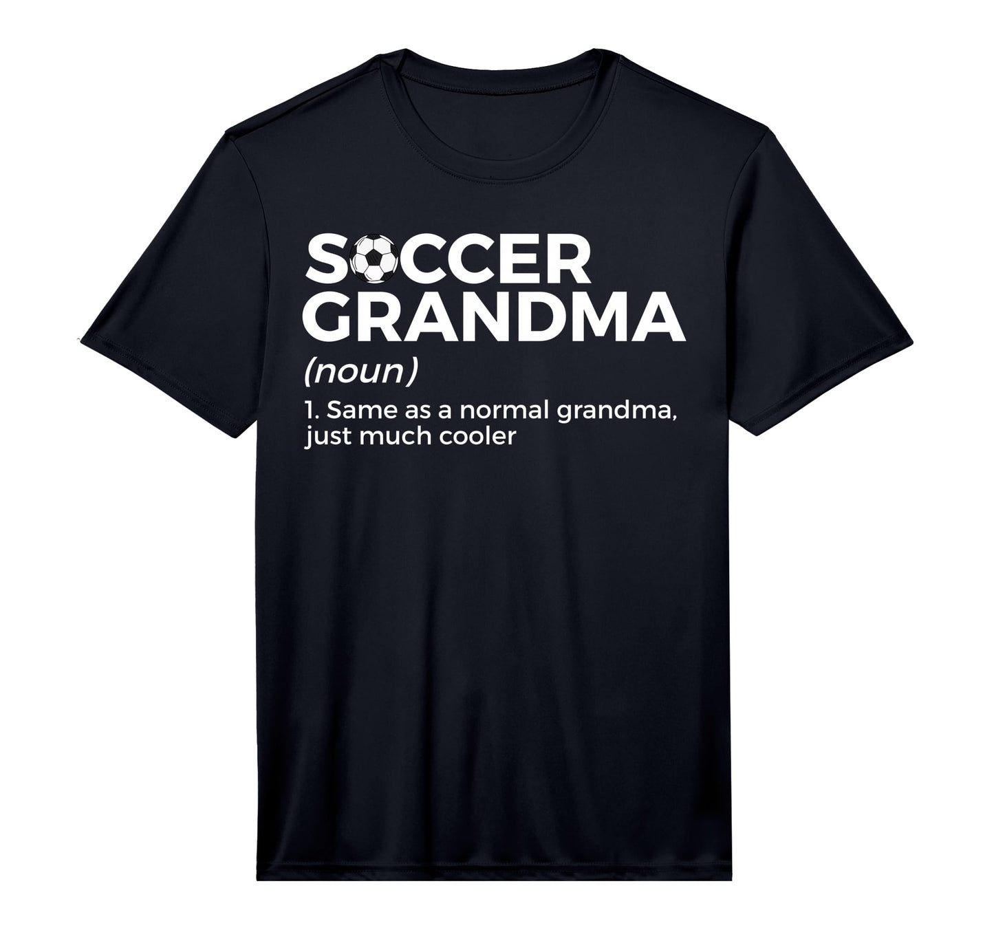 Funny Soccer Grandma Definition T-Shirt - Graphic Print for Adults - T-Shirt, Sweatshirt, Hoodie