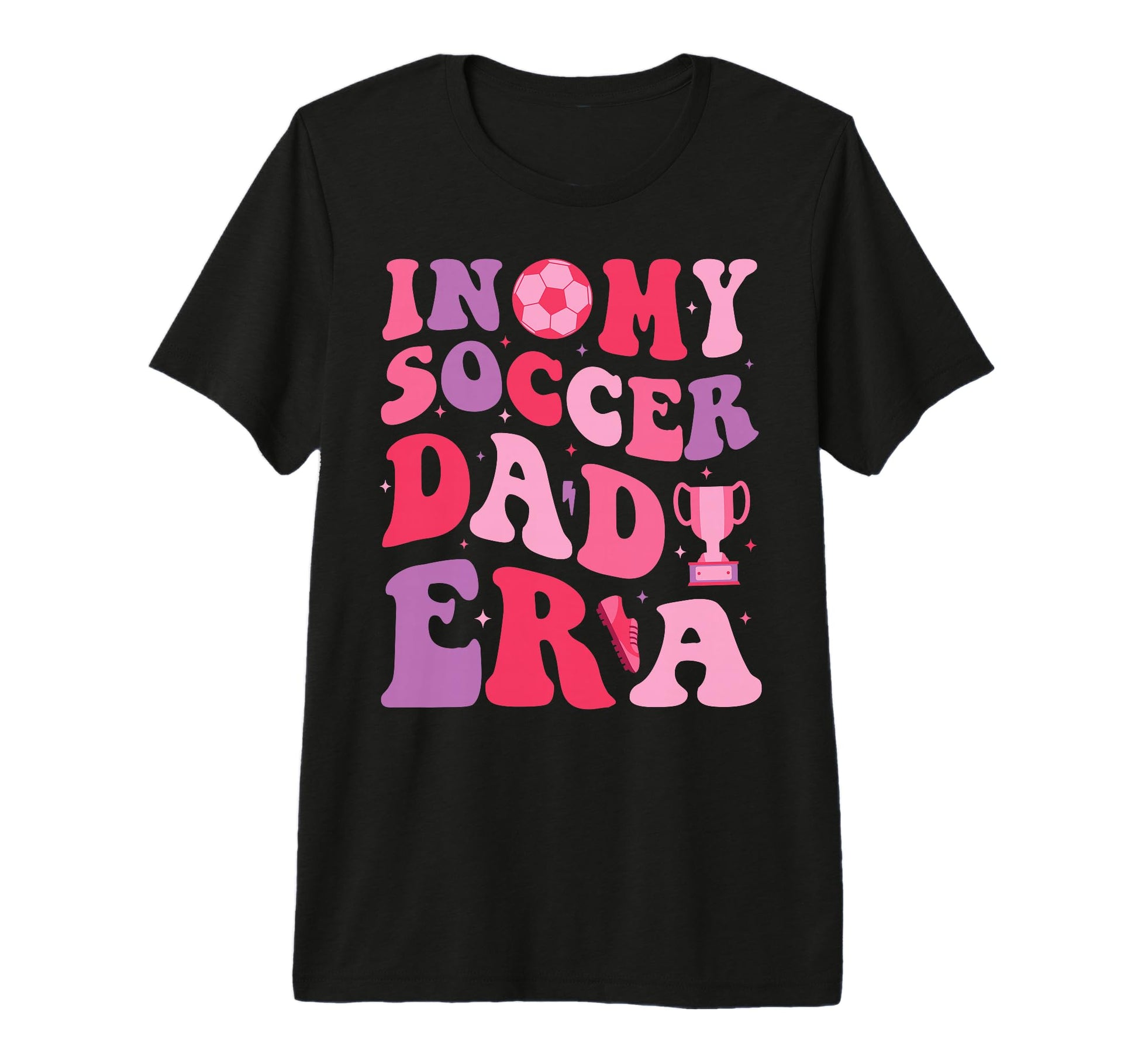 My Soccer Dad Era Groovy Proud Soccer T-Shirt - Novelty Apparel Unisex - T-Shirt, Sweatshirt, Hoodie