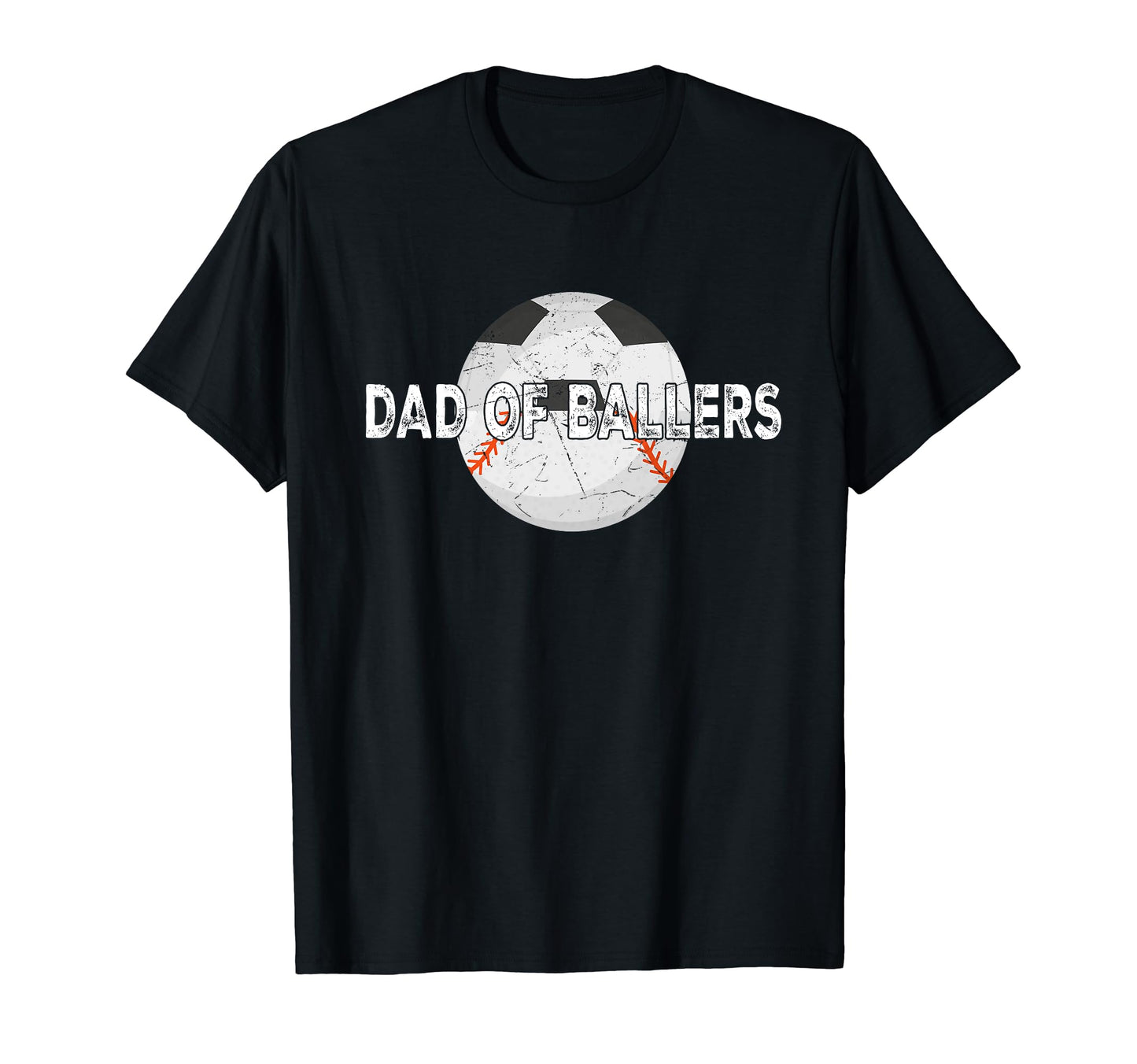 Dad Ballers Soccer Baseball Fathers T-Shirt - Custom Art Print for Adults - T-Shirt, Sweatshirt, Hoodie