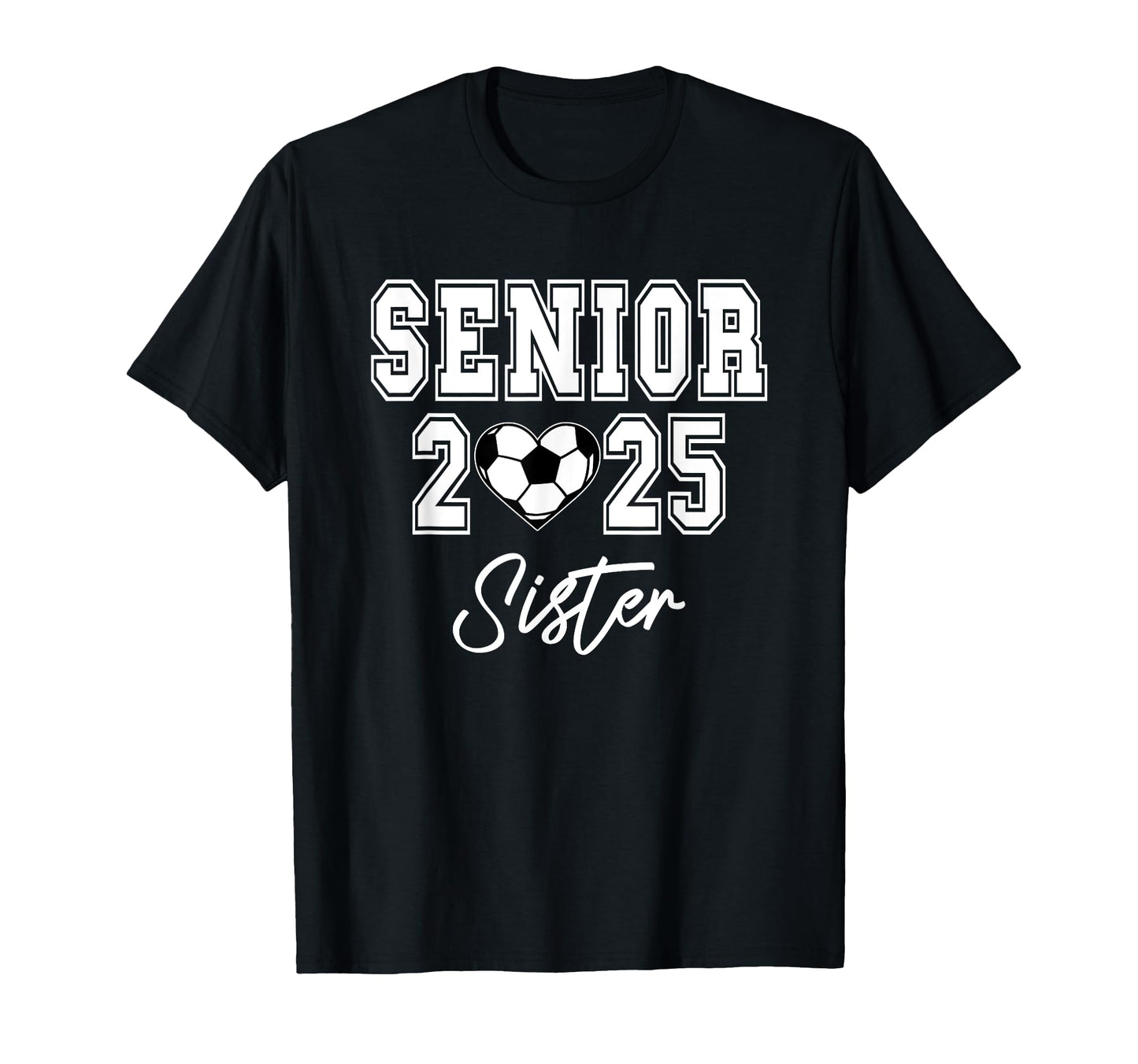 Class 2025 Soccer Senior Matching T-Shirt - Custom Art Print Men Women - T-Shirt, Sweatshirt, Hoodie