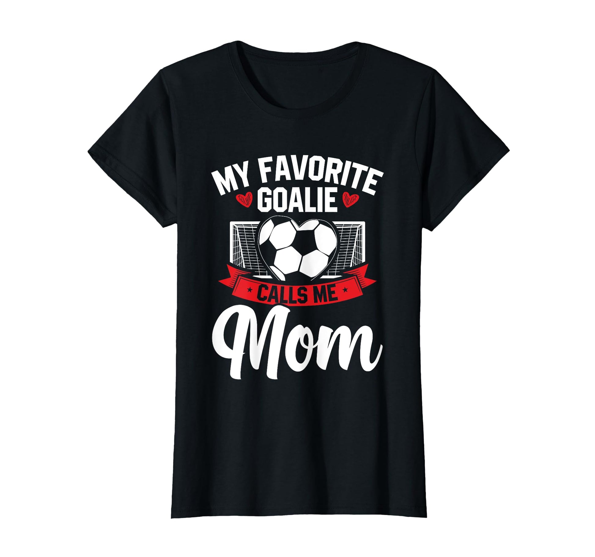 Funny Soccer Lover Moms Goalie T-Shirt - Minimalist Print for Adults - T-Shirt, Sweatshirt, Hoodie