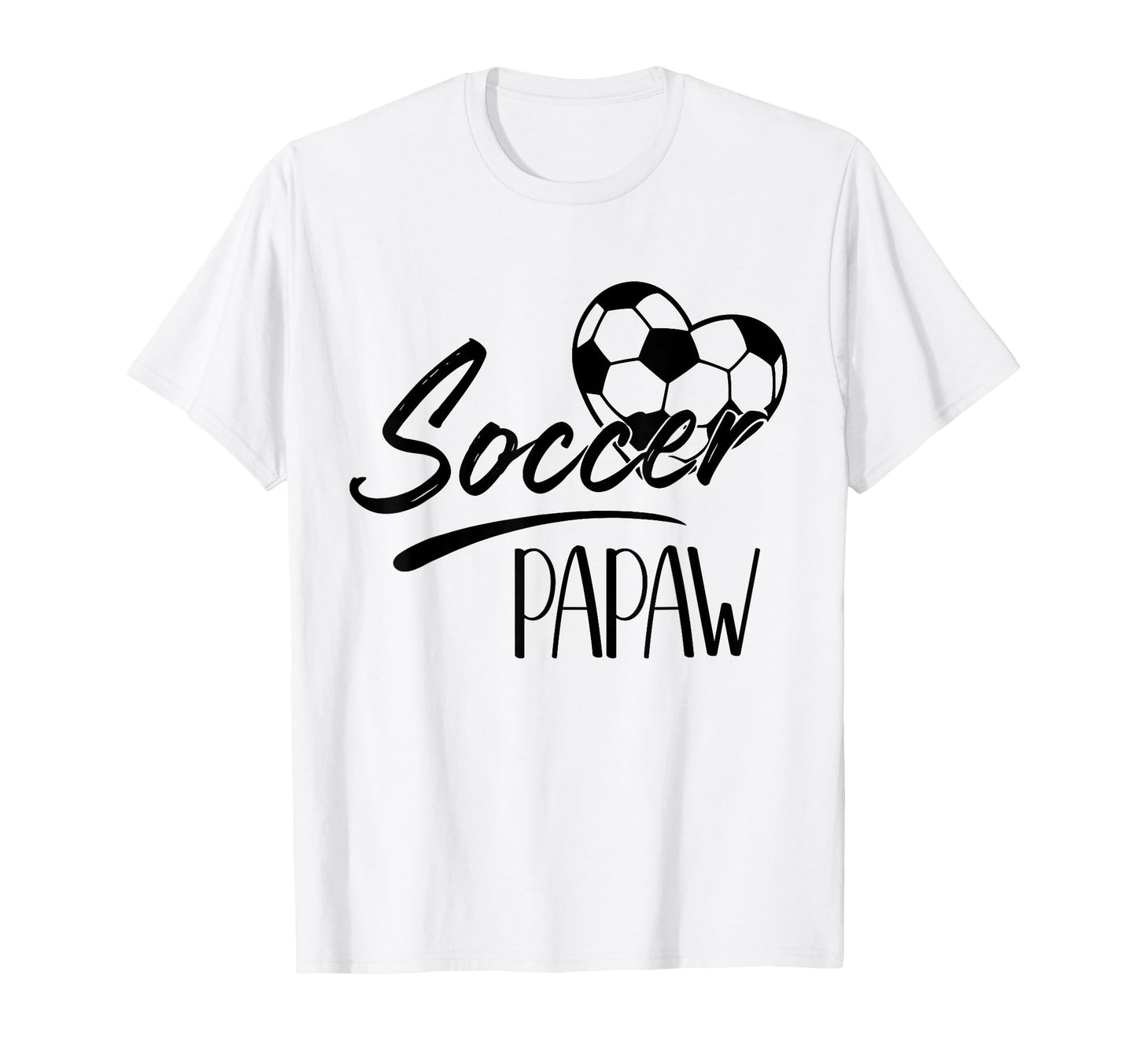 Soccer Papaw Heart Family Matching T-Shirt - Streetwear Style for Adults - T-Shirt, Sweatshirt, Hoodie