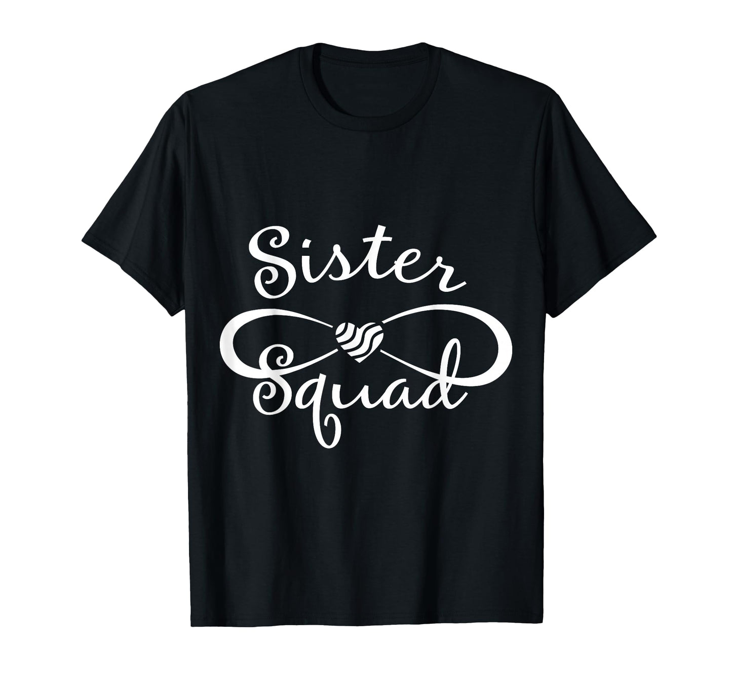Sister Squad Funny Sister Birthday Party T-Shirt - Trendy Graphic Unisex - T-Shirt, Sweatshirt, Hoodie
