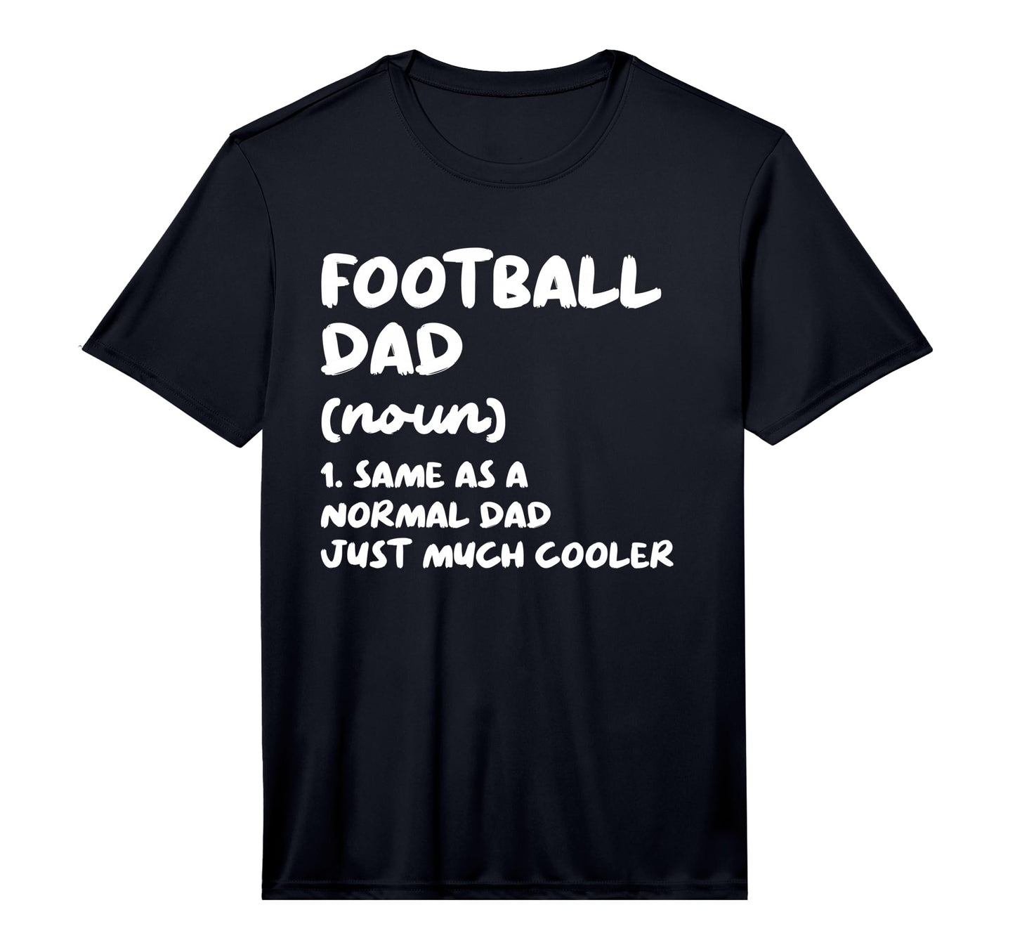 Football Dad Definition Funny T-Shirt - Aesthetic Graphic for Adults - T-Shirt, Sweatshirt, Hoodie