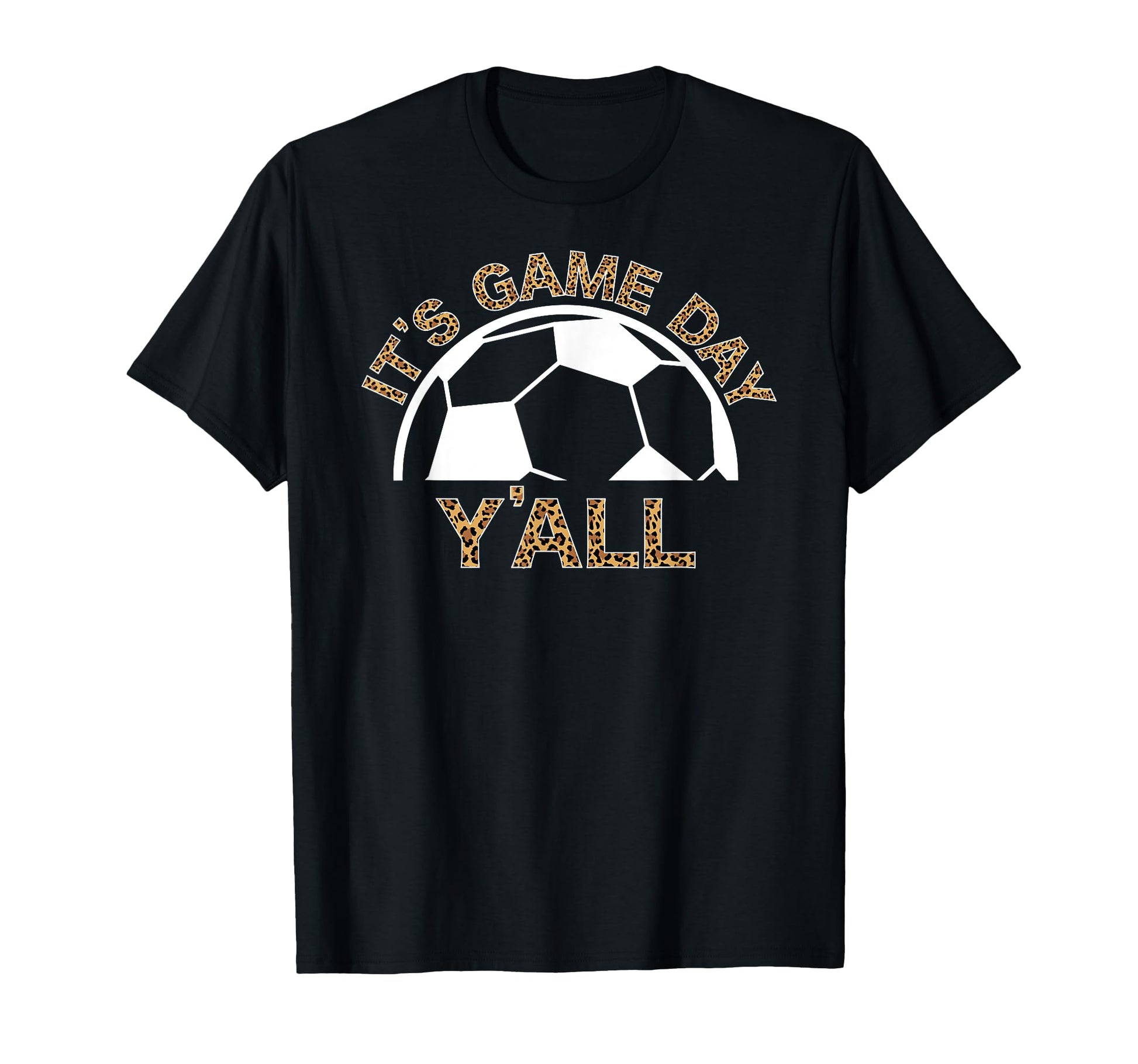 Its Game Day Yall Soccer Game Day Soccer T-Shirt - Unique Graphic Men Women - T-Shirt, Sweatshirt, Hoodie