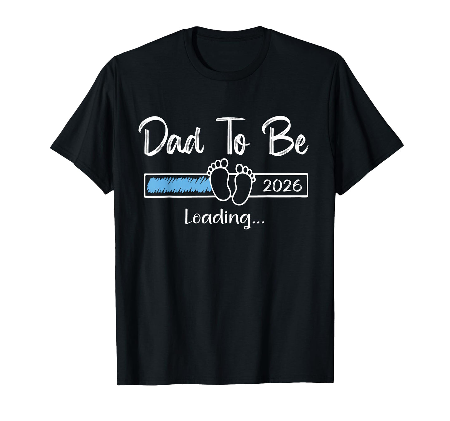 Dad To Be 2026 Promoted To Daddy Soon To T-Shirt - Unique Graphic Unisex - T-Shirt, Sweatshirt, Hoodie