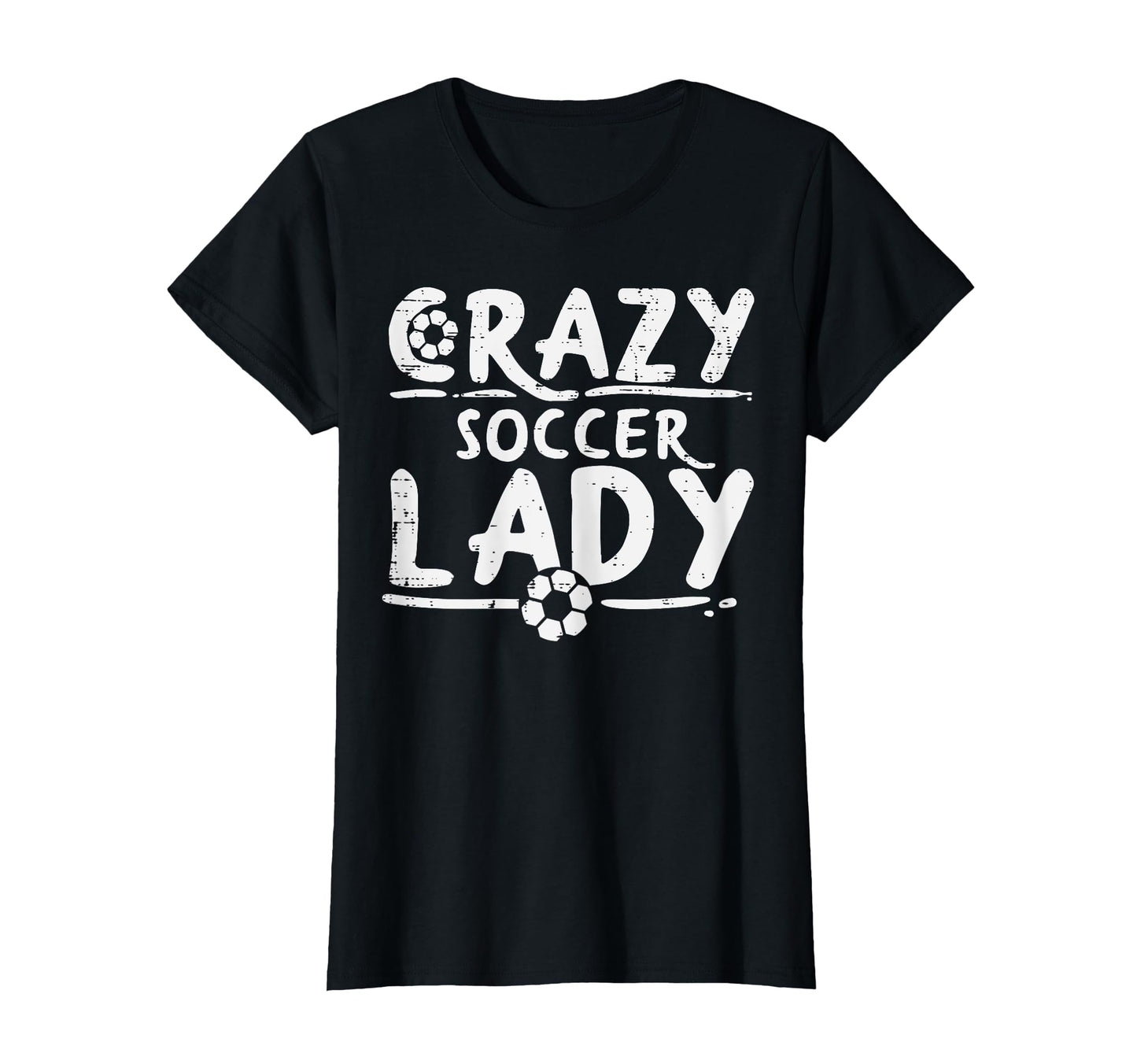 Crazy Soccer Lady Funny Sport Football T-Shirt - Minimalist Print Unisex - T-Shirt, Sweatshirt, Hoodie