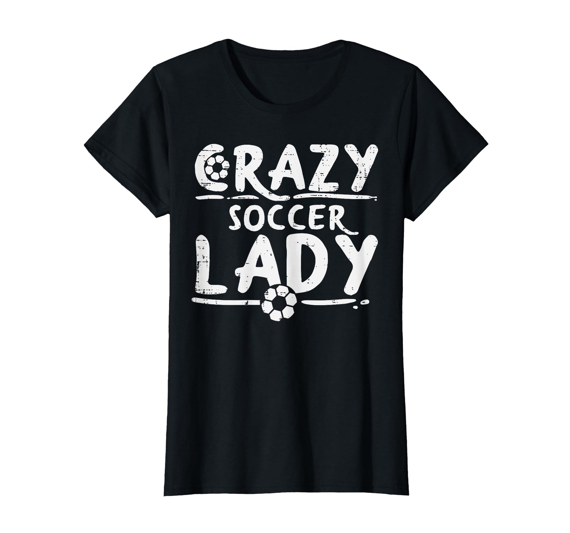 Crazy Soccer Lady Funny Sport Football T-Shirt - Minimalist Print Unisex - T-Shirt, Sweatshirt, Hoodie