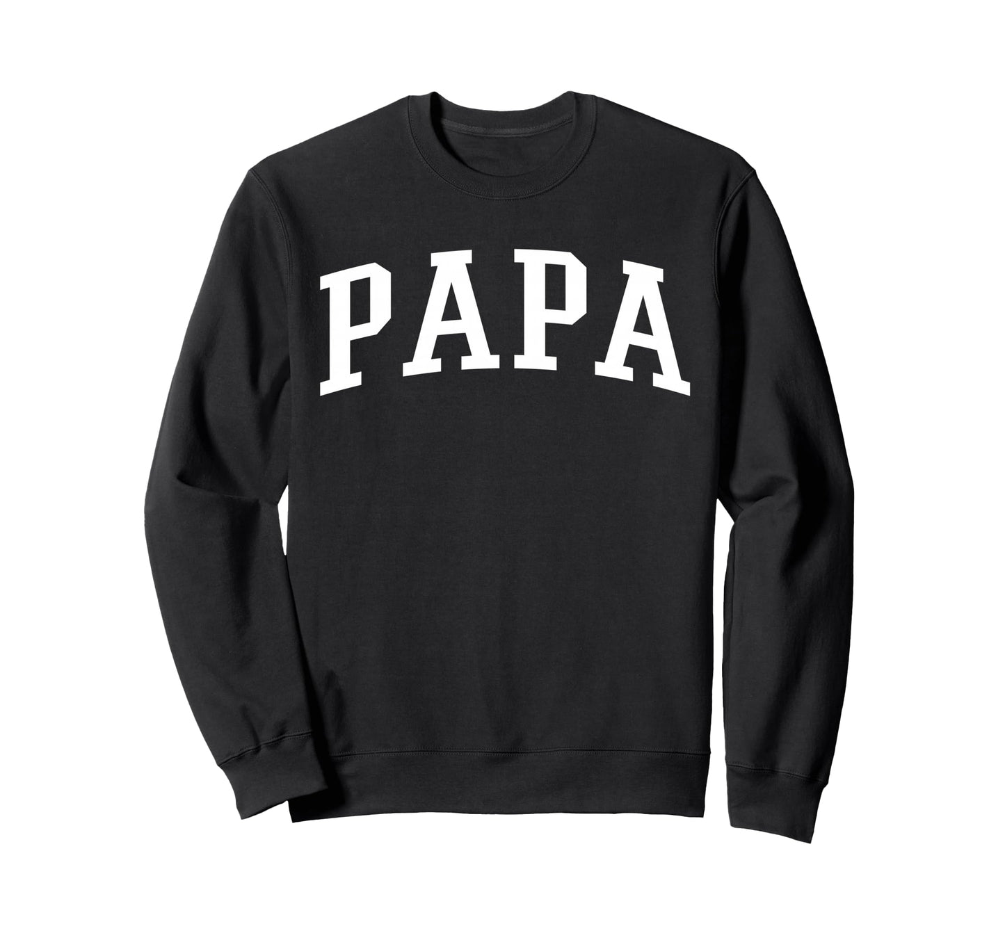 Varsity Papa Small Sweatshirt - Casual Everyday Wear Men Women - T-Shirt, Sweatshirt, Hoodie