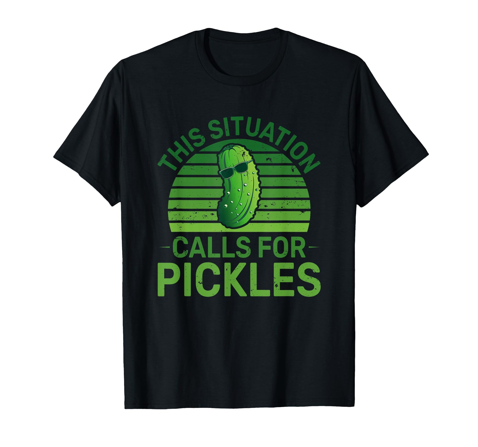 Funny Pickle This Situation Calls T-Shirt - Graphic Print for Adults - T-Shirt, Sweatshirt, Hoodie