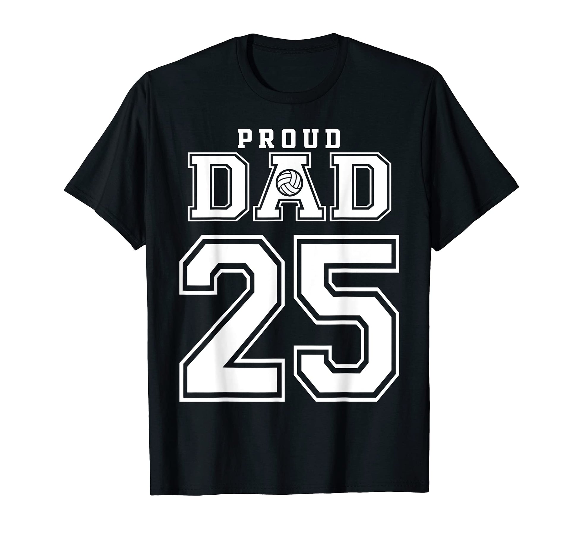 Custom Proud Volleyball Dad T-Shirt - Casual Everyday Wear Men Women - T-Shirt, Sweatshirt, Hoodie