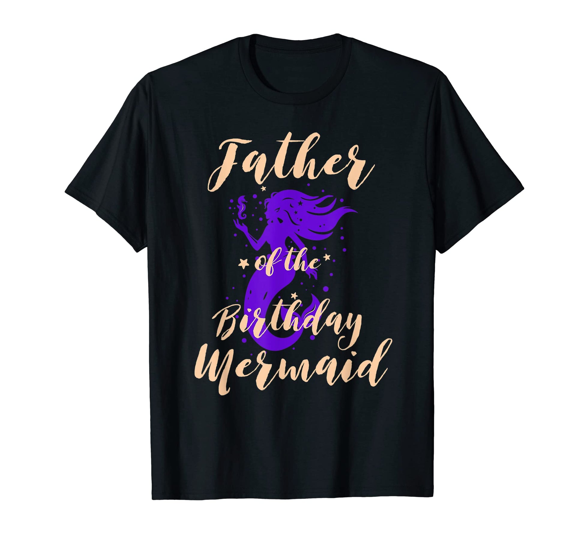 Father Birthday Mermaid Daughter Bday T-Shirt - Minimalist Print Men Women - T-Shirt, Sweatshirt, Hoodie
