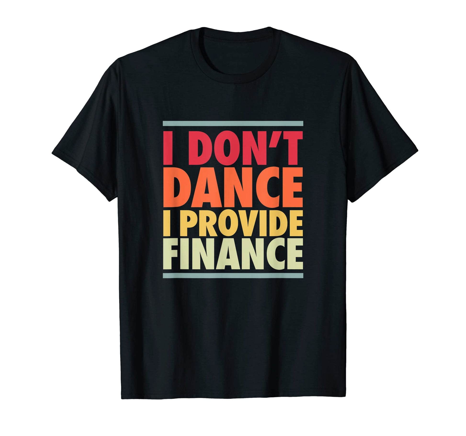 Mens Dance Dad Funny Dancer Father T-Shirt - Trendy Graphic for Adults - T-Shirt, Sweatshirt, Hoodie