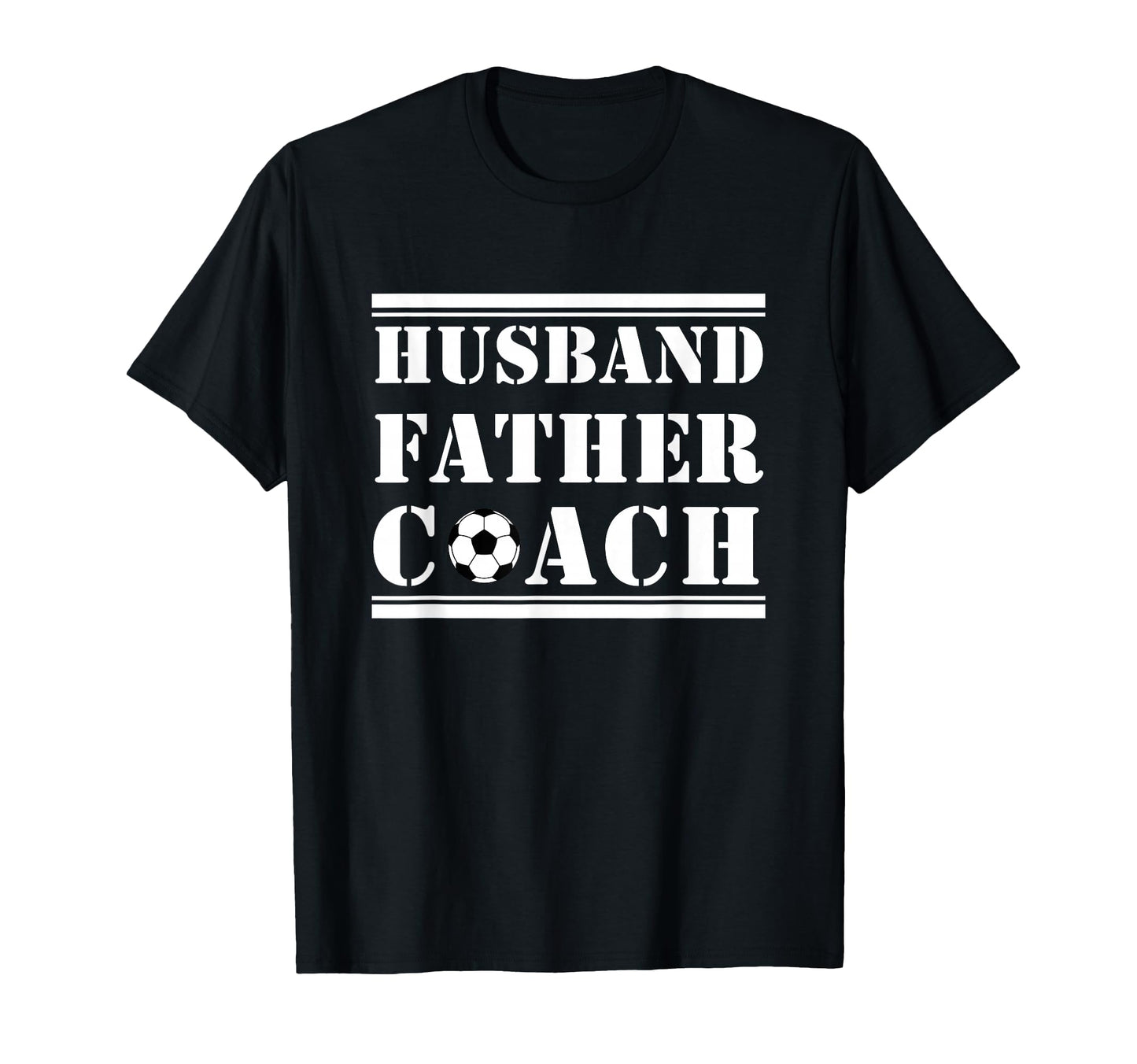 Soccer Lover Dad Gift Husband T-Shirt - Fun Novelty Design Men Women - T-Shirt, Sweatshirt, Hoodie