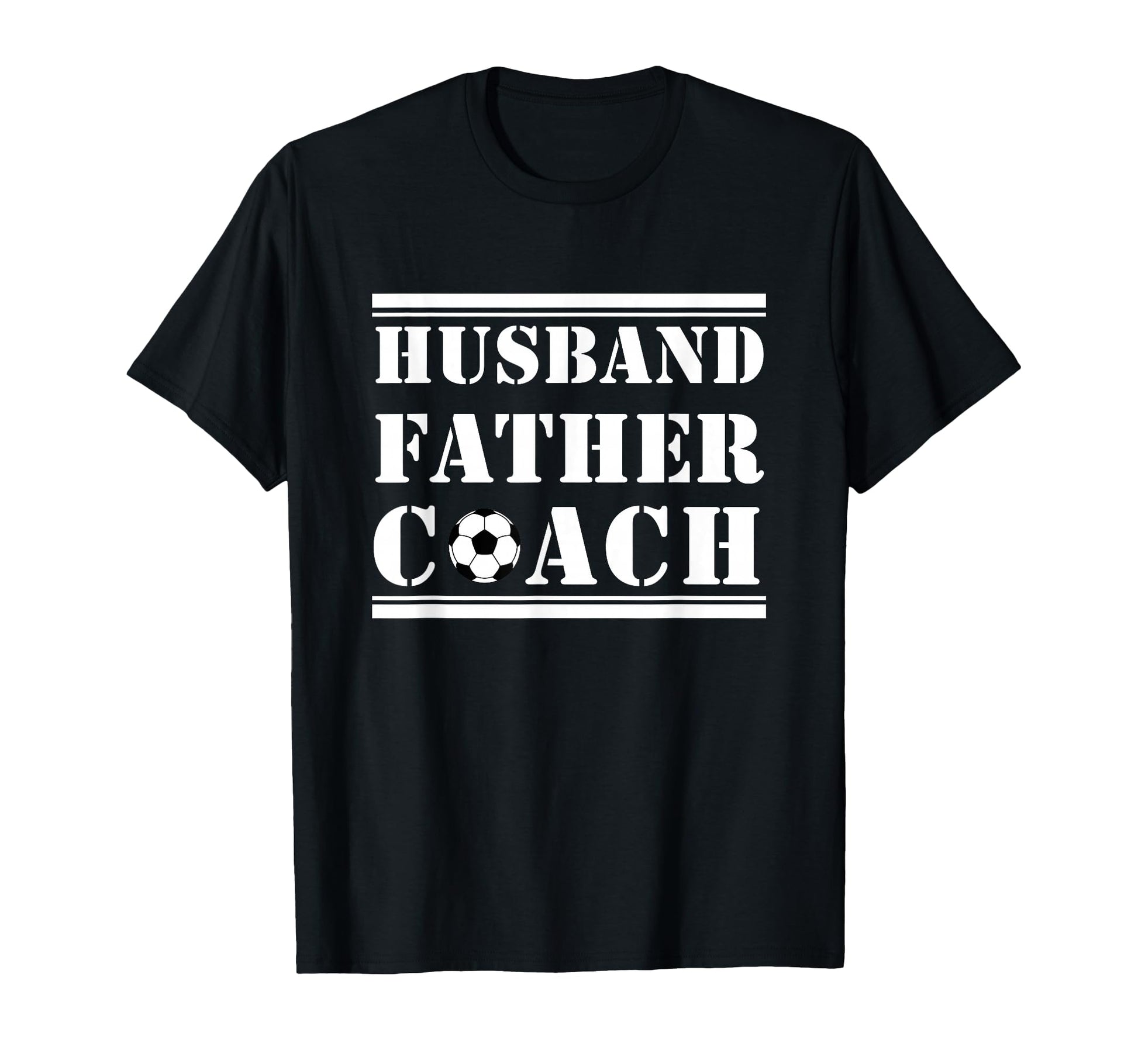 Soccer Lover Dad Gift Husband T-Shirt - Fun Novelty Design Men Women - T-Shirt, Sweatshirt, Hoodie