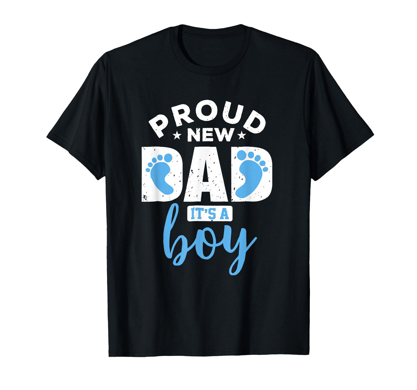 Proud New Dad Its Promoted To Daddy Gift T-Shirt - Trendy Graphic Unisex - T-Shirt, Sweatshirt, Hoodie