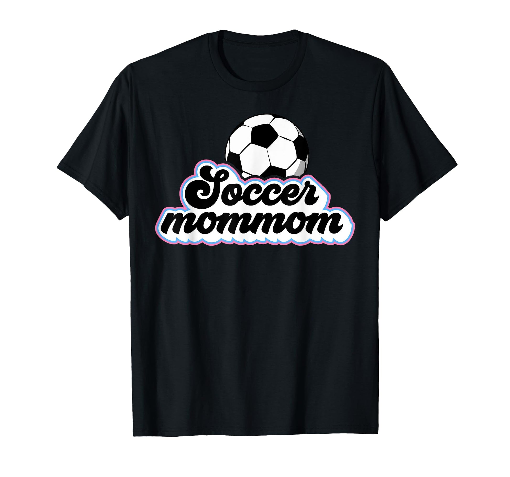 Soccer Mommom Grandma Mommom Soccer T-Shirt - Unique Graphic for Adults - T-Shirt, Sweatshirt, Hoodie