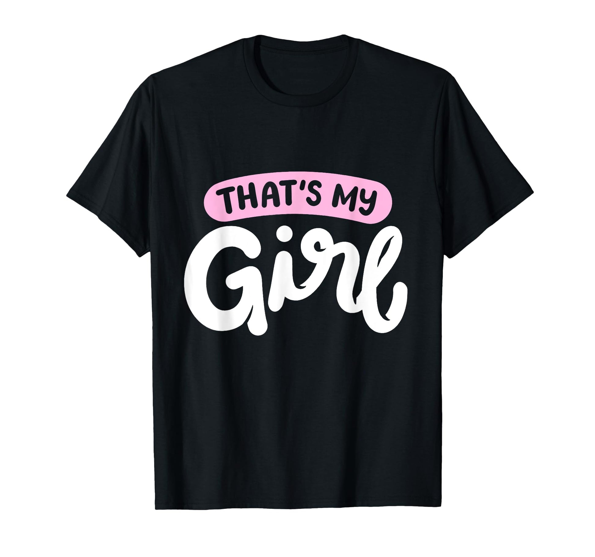 Thats My Thats My Dad Father And T-Shirt - Aesthetic Graphic Unisex - T-Shirt, Sweatshirt, Hoodie