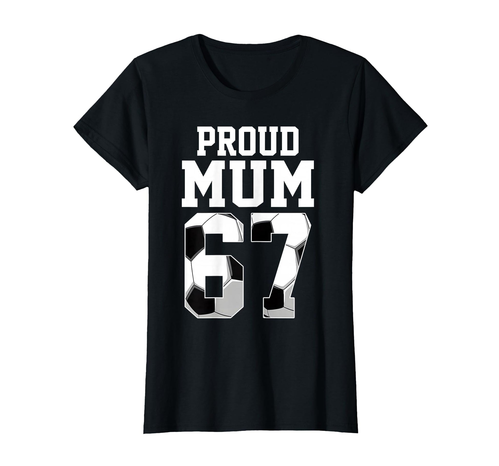 Womens Proud Mom Soccer Player Number T-Shirt - Fun Novelty Design Unisex - T-Shirt, Sweatshirt, Hoodie