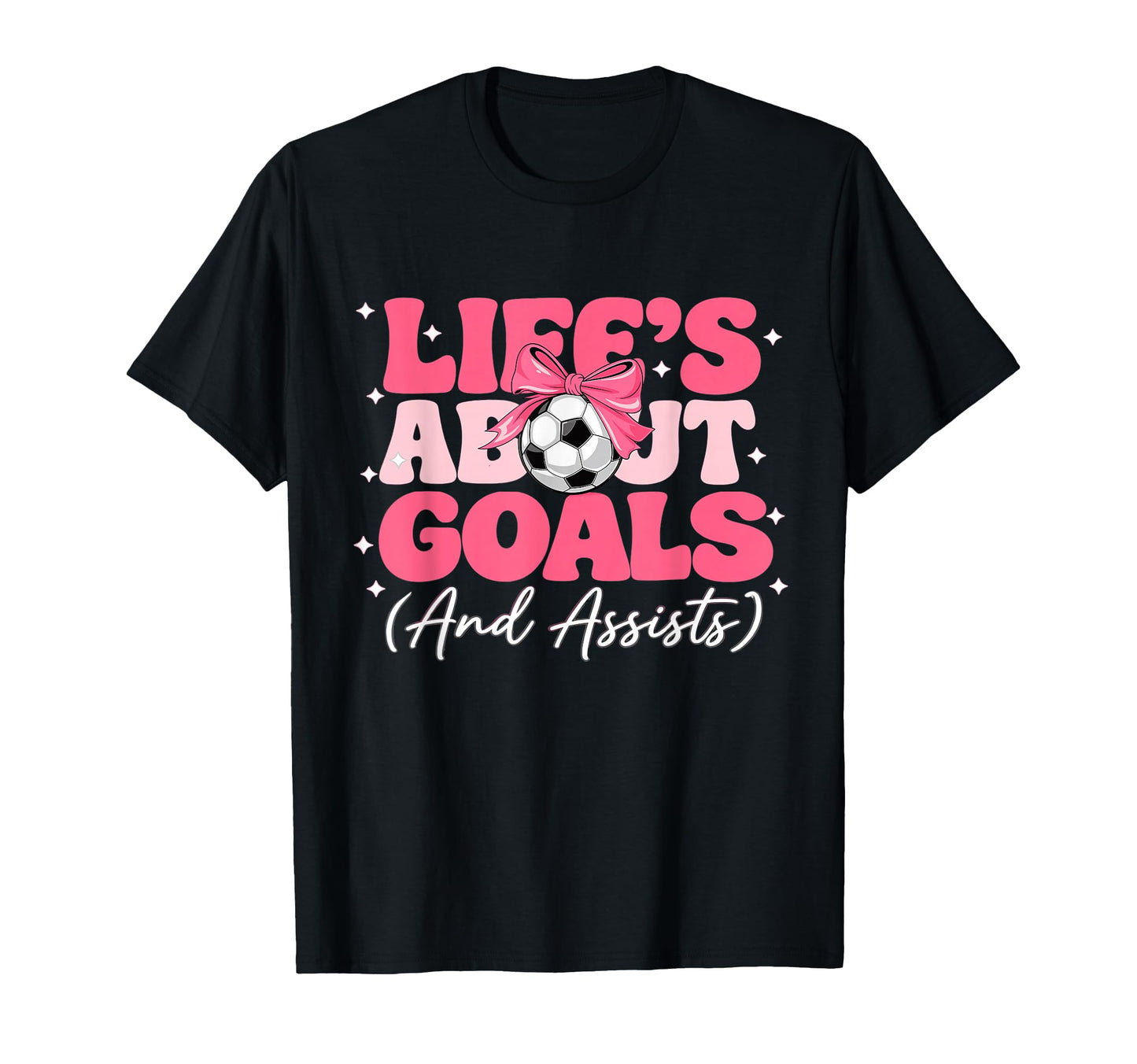 Lifes About Goals And Assists Player T-Shirt - Trendy Graphic for Adults - T-Shirt, Sweatshirt, Hoodie