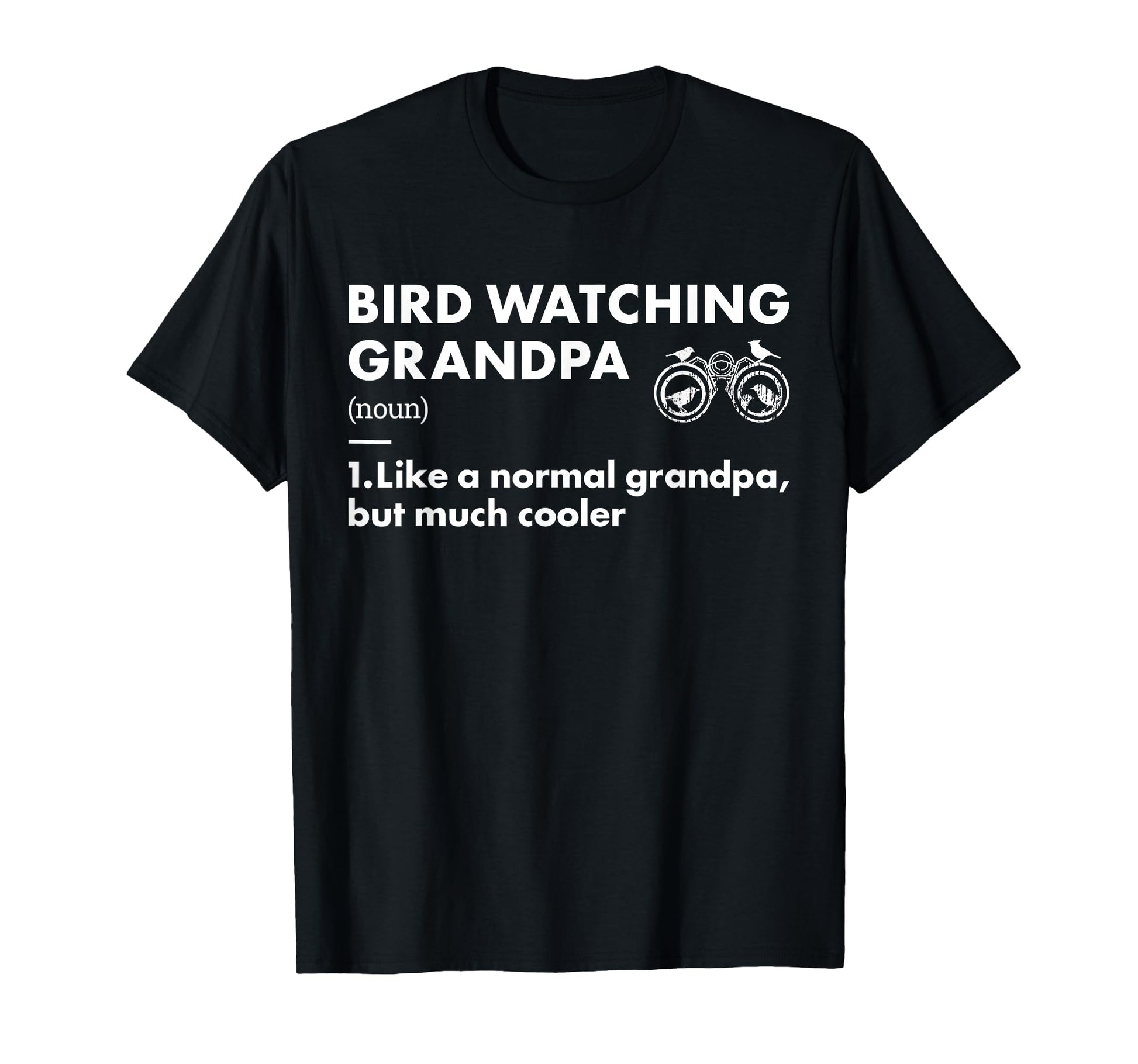Bird Watcher Grandpa Definition T-Shirt - Aesthetic Graphic for Adults - T-Shirt, Sweatshirt, Hoodie