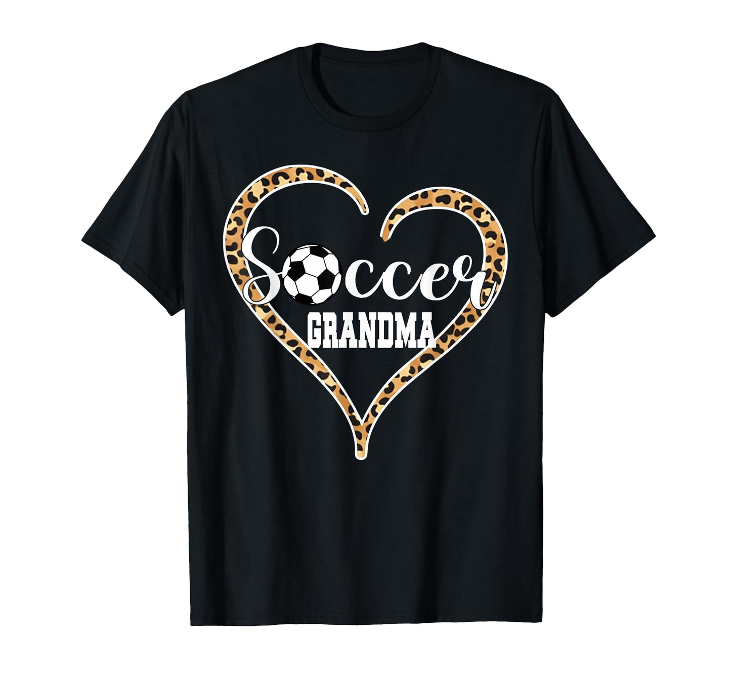 Soccer Grandma Nana Gigi Leopard T-Shirt - Novelty Apparel for Adults - T-Shirt, Sweatshirt, Hoodie