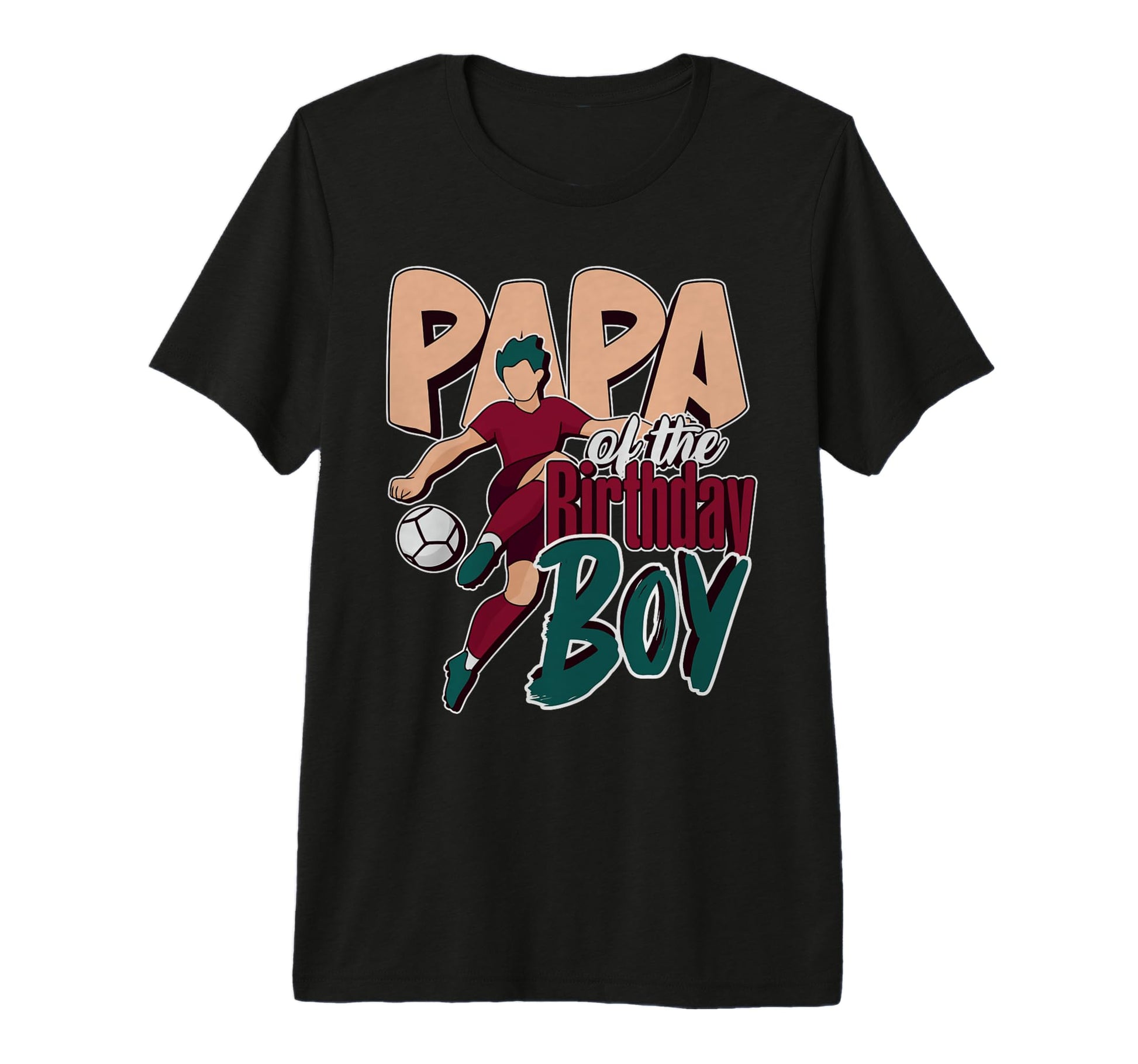 Papa Birthday Soccer Matching Family T-Shirt - Novelty Apparel Unisex - T-Shirt, Sweatshirt, Hoodie