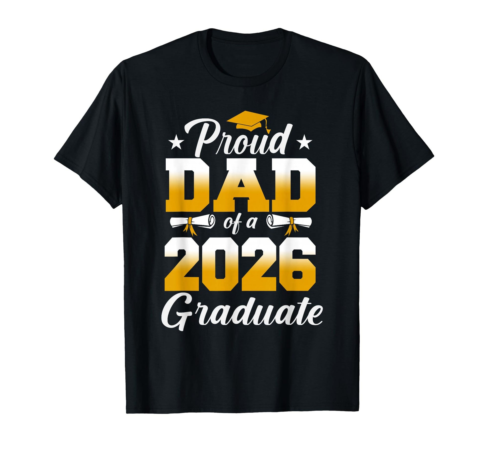 Proud Dad 2026 Graduate Funny Senior T-Shirt - Minimalist Print Unisex - T-Shirt, Sweatshirt, Hoodie