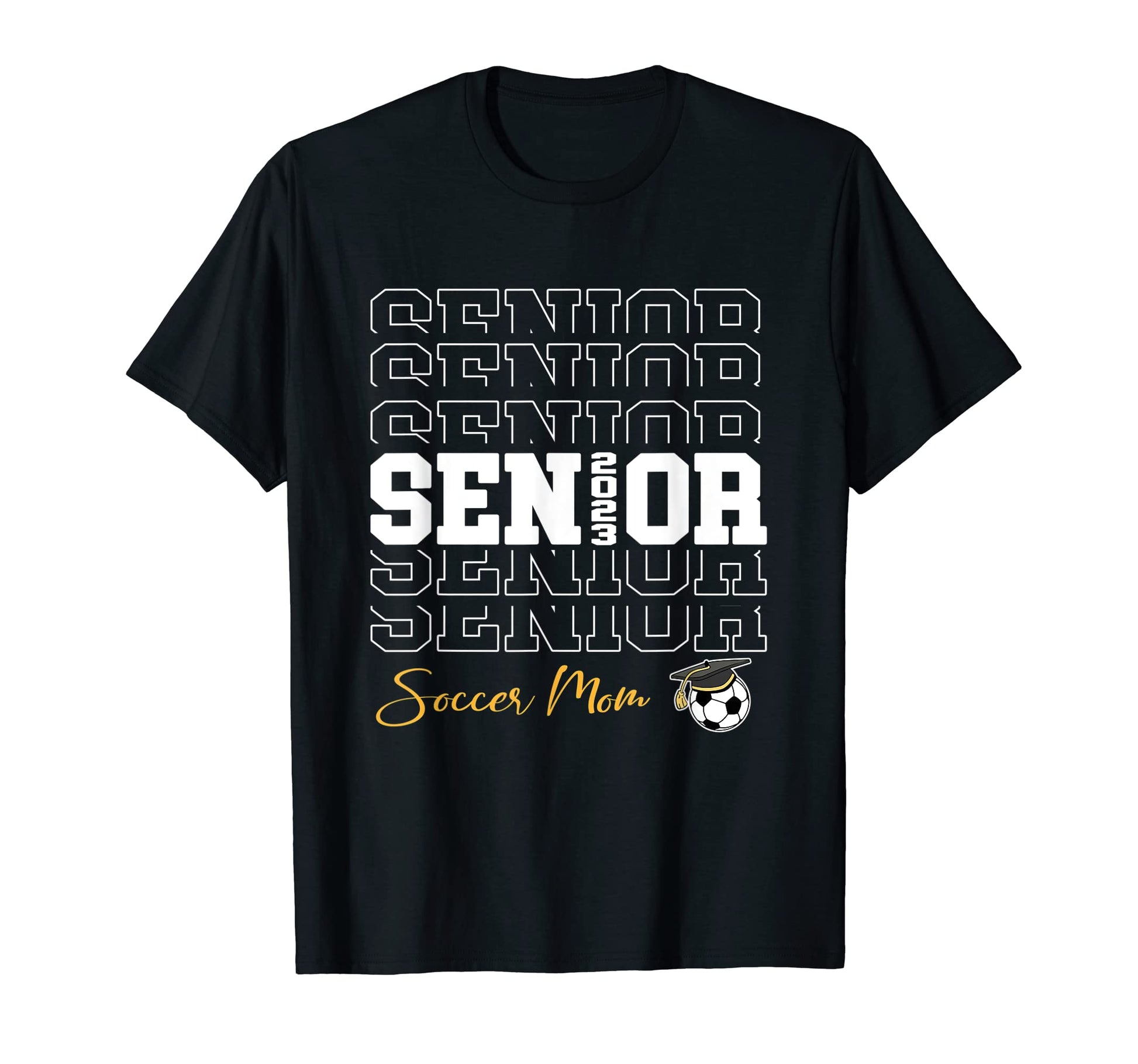 Senior Soccer Mom 2023 Soccer Gift T-Shirt - Fun Novelty Design for Adults - T-Shirt, Sweatshirt, Hoodie