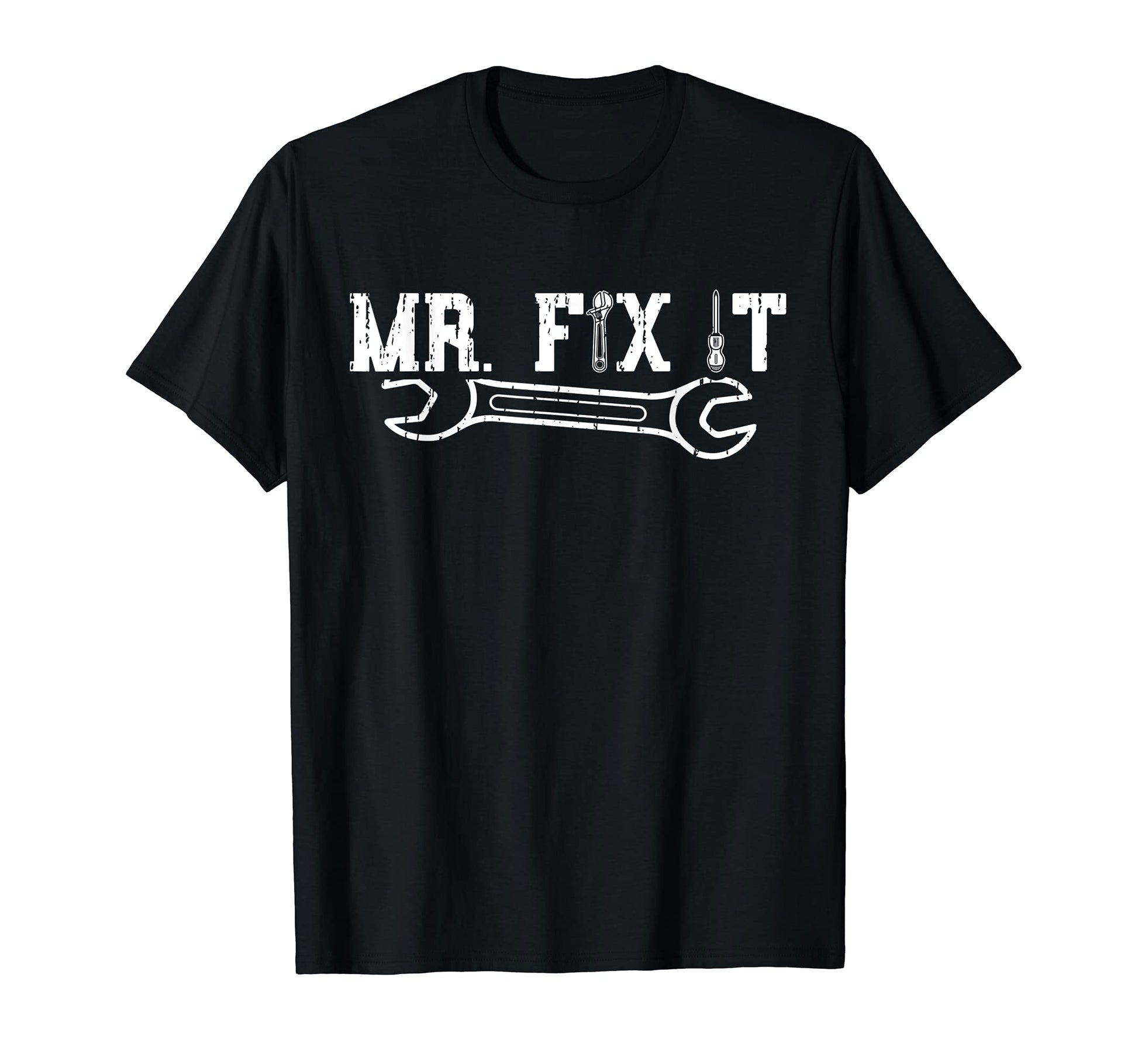 Mr Fix It Grandpa T-Shirt - Casual Everyday Wear Men Women - T-Shirt, Sweatshirt, Hoodie